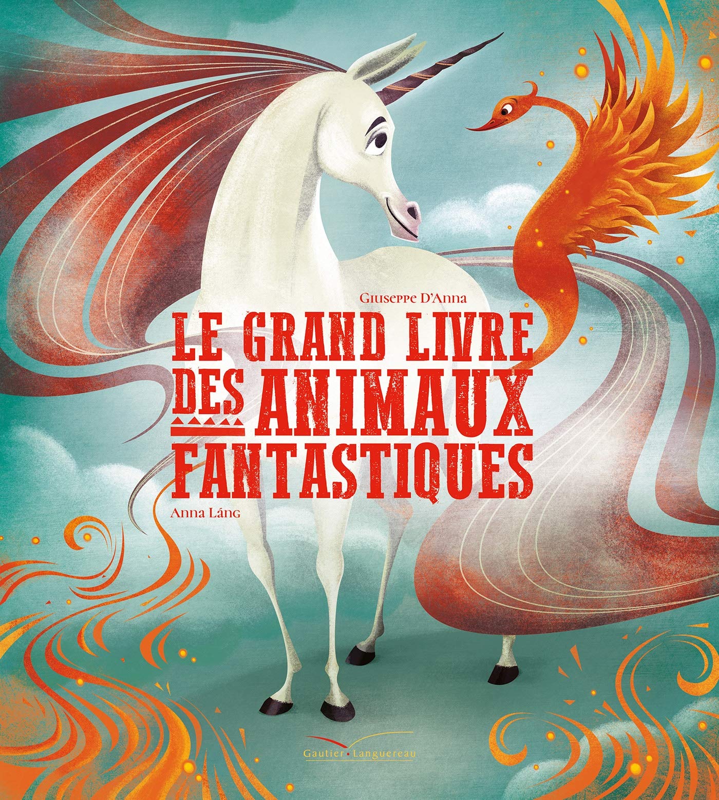 Le Grand Livre des animaux fantastiques Children's books