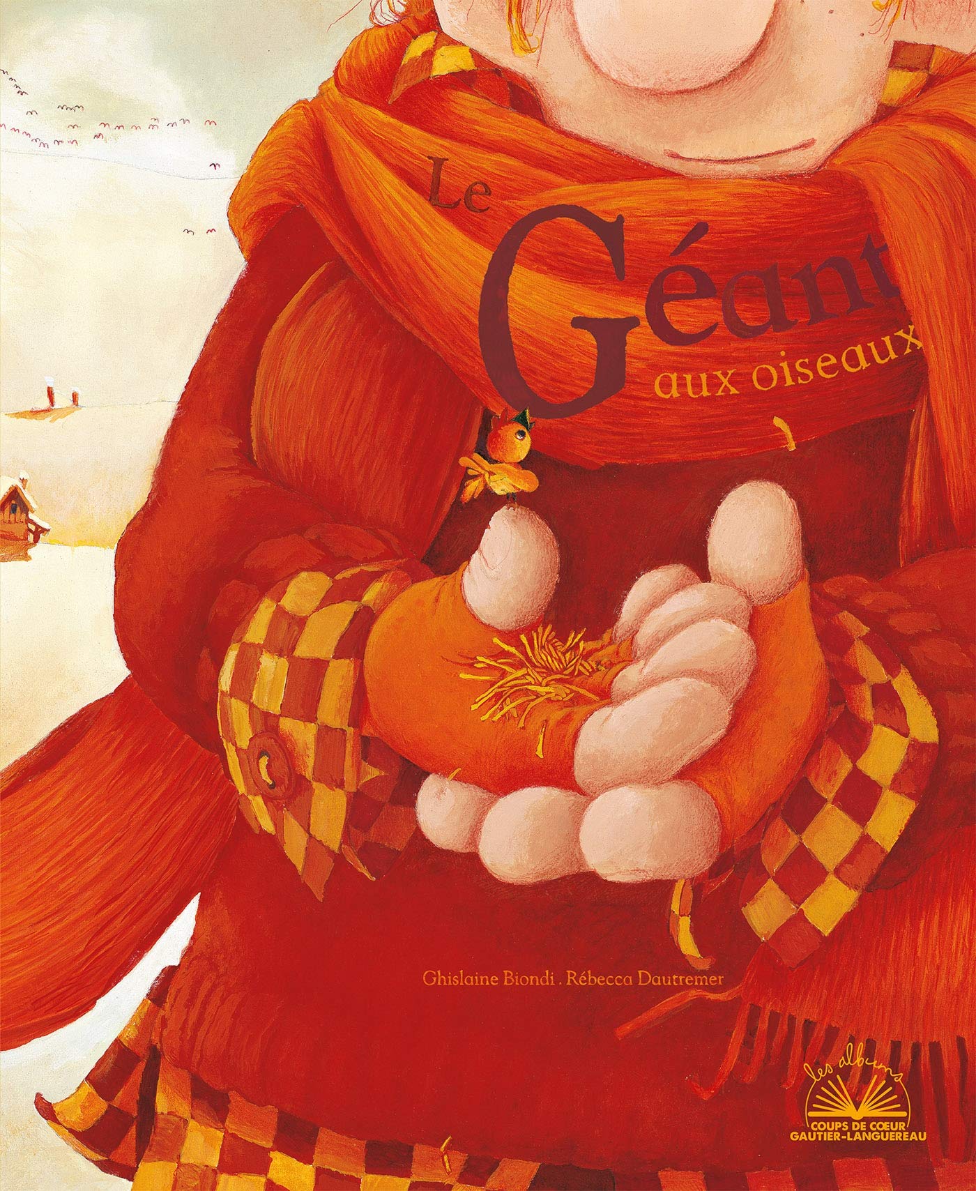Albums coups de coeur - Le géant aux oiseaux Children's books