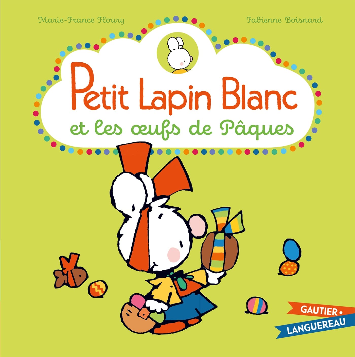 Petit Lapin Blanc et les oeufs de Pâques Children's books