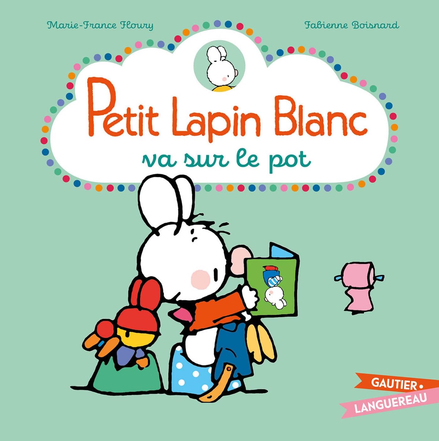 Petit Lapin Blanc va sur le pot book