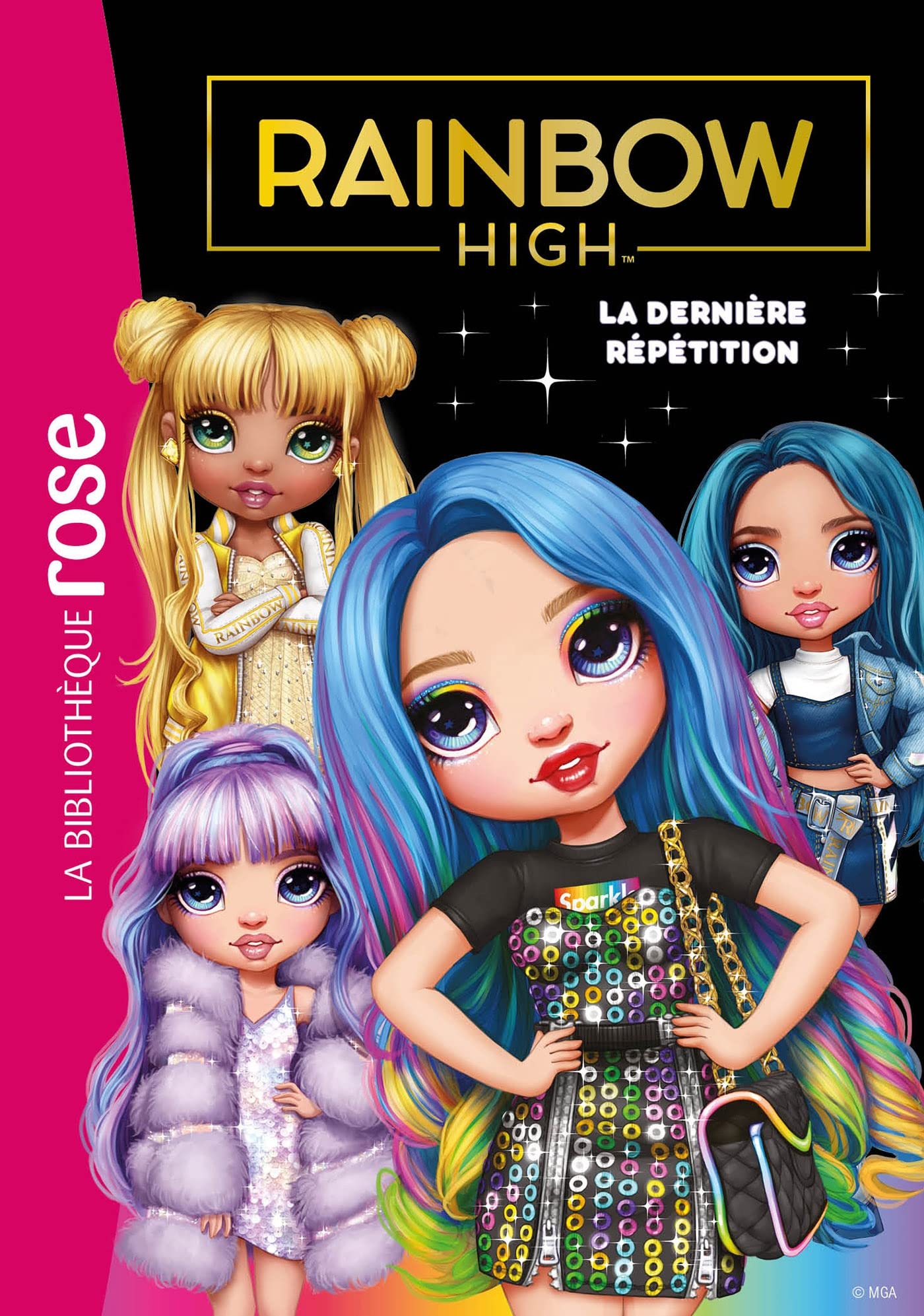 Rainbow High 07 - La dernière répétition Children's books
