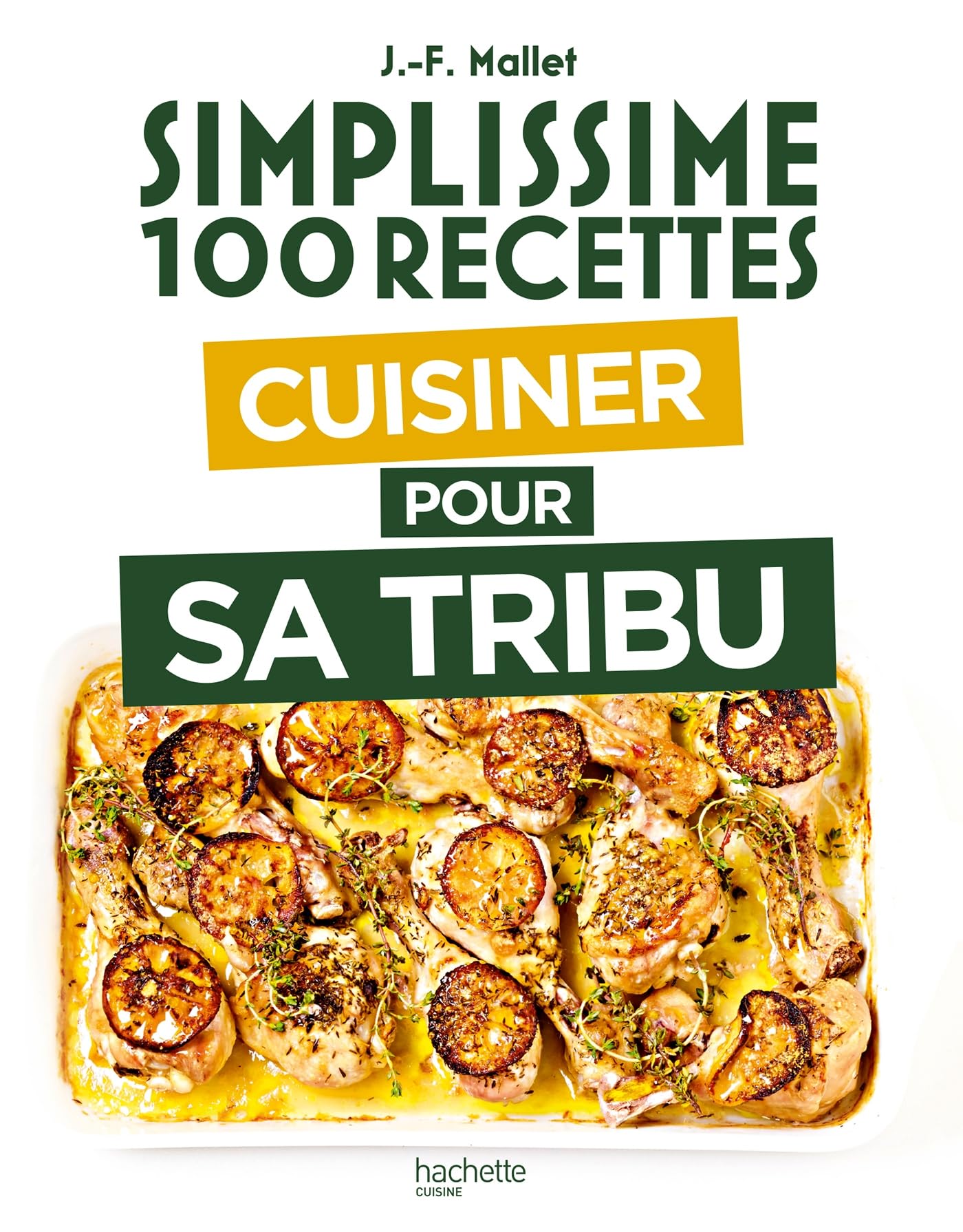 Cuisiner pour sa tribu book