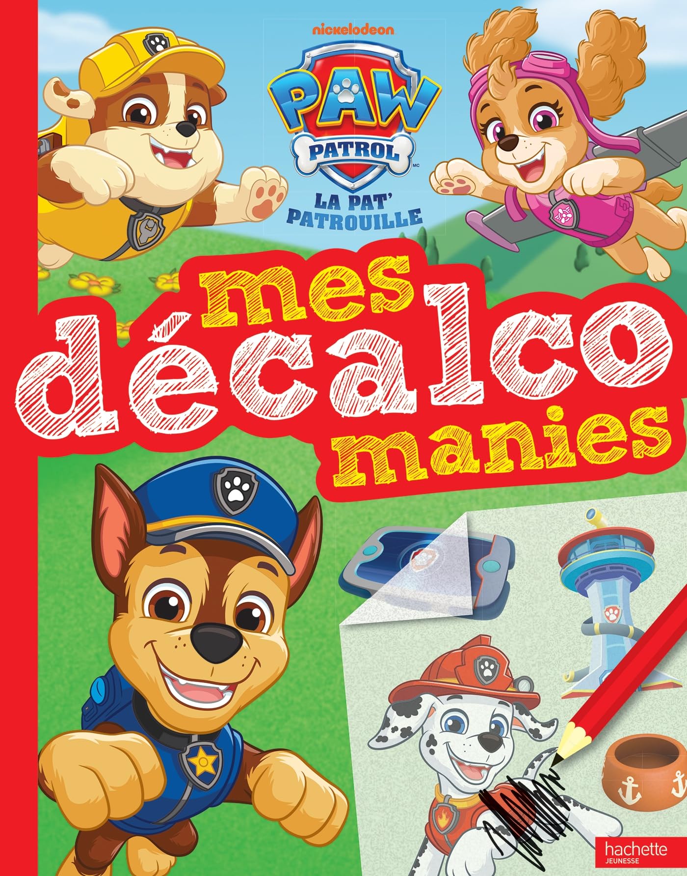 La Pat' Patrouille - Mes décalcomanies: Livre de décalcomanies book