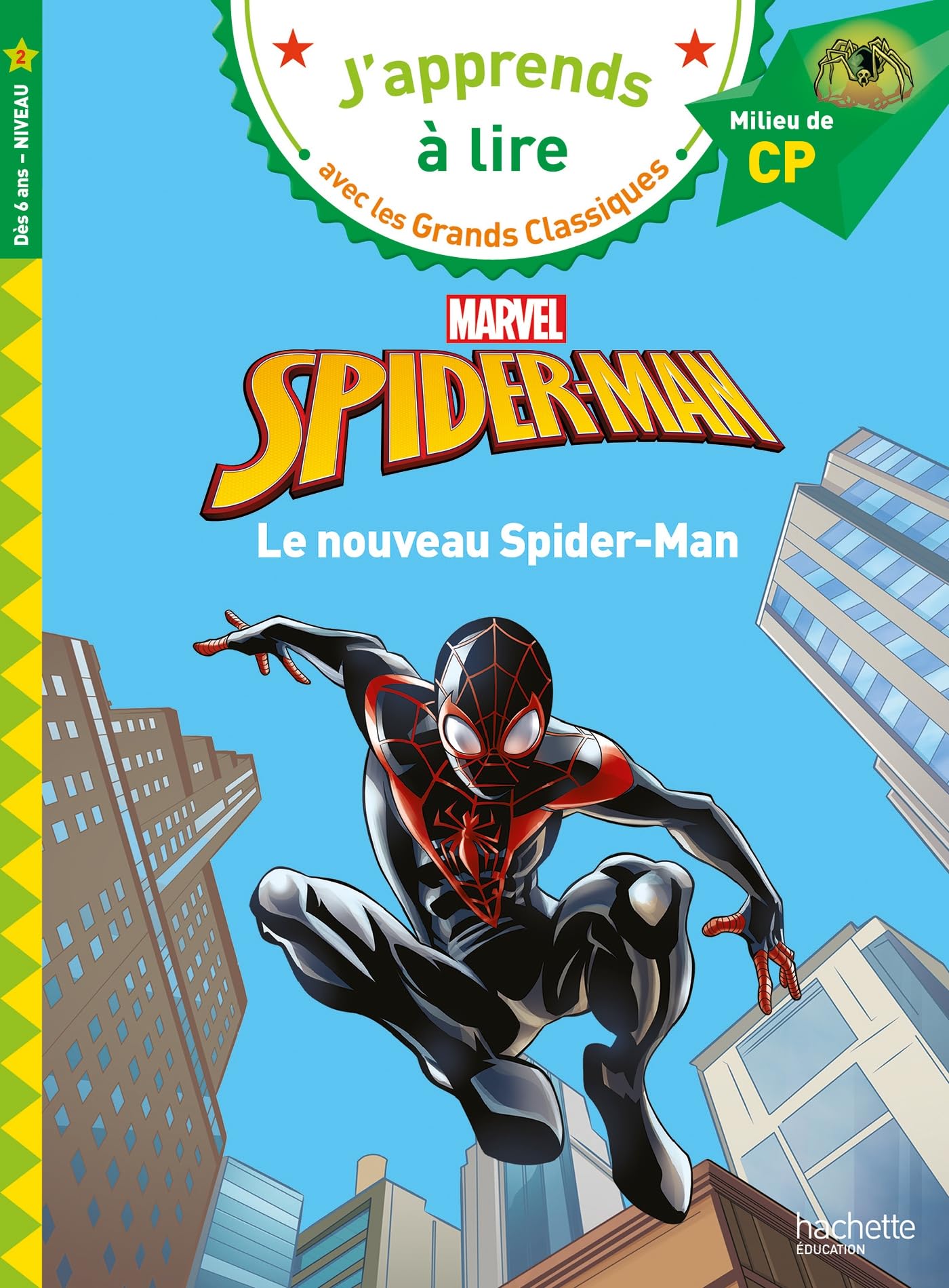 Disney - Marvel - Le nouveau Spider-Man, CP Niveau 2 book