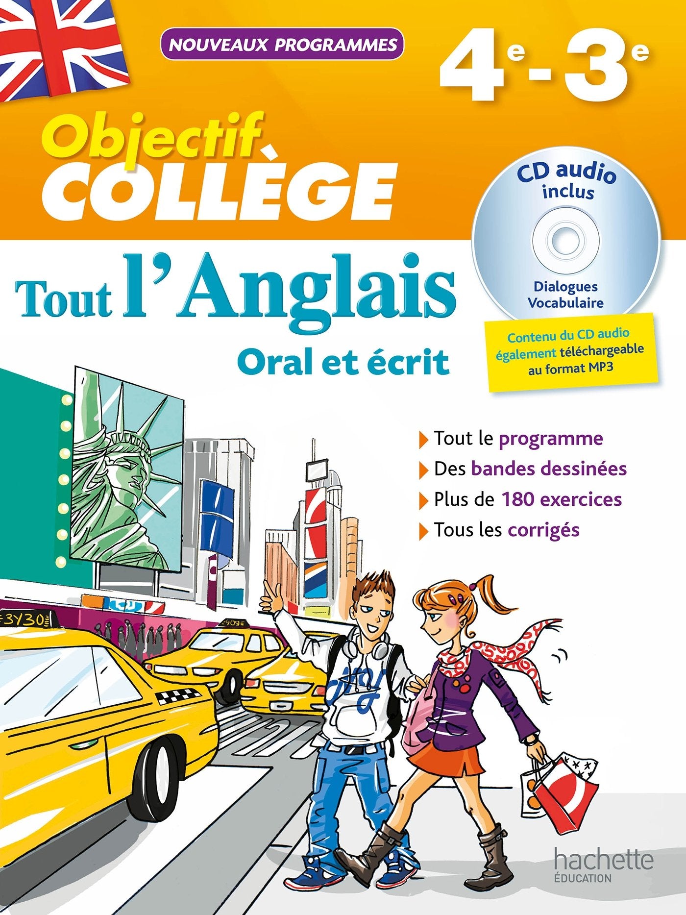 OBJECTIF Collège - Tout l'Anglais 4e-3e: Oral et écrit Professional & Reference Books