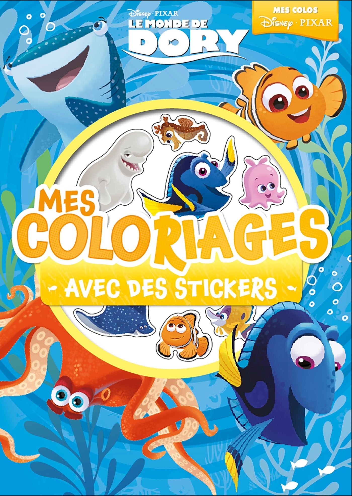 Le Monde de Dory: Mes coloriages avec des stickers book