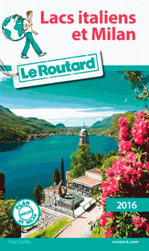 Lacs italiens et Milan : 2016 Books
