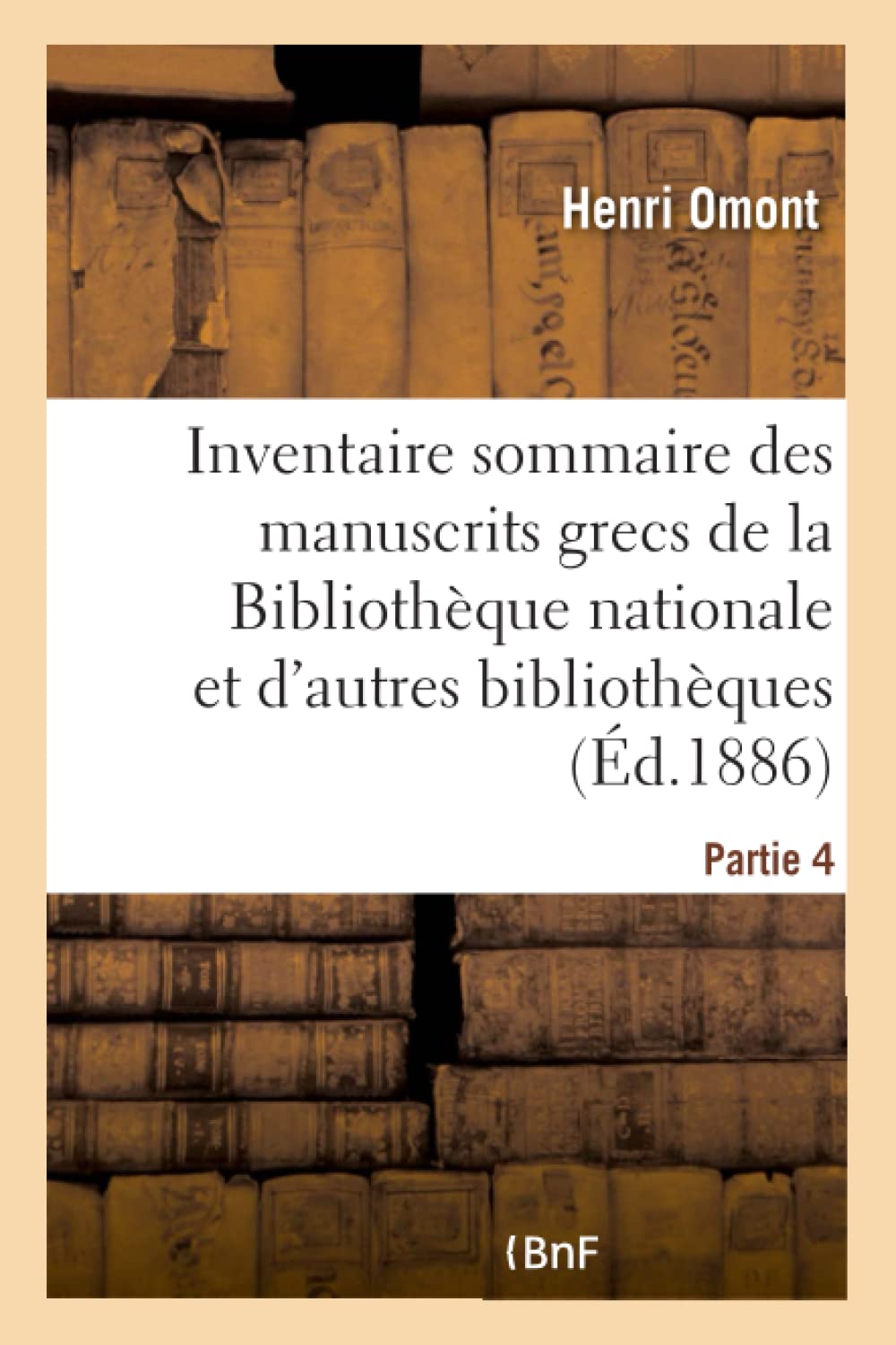 Inventaire sommaire des manuscrits grecs de la Bibliothèque nationale book