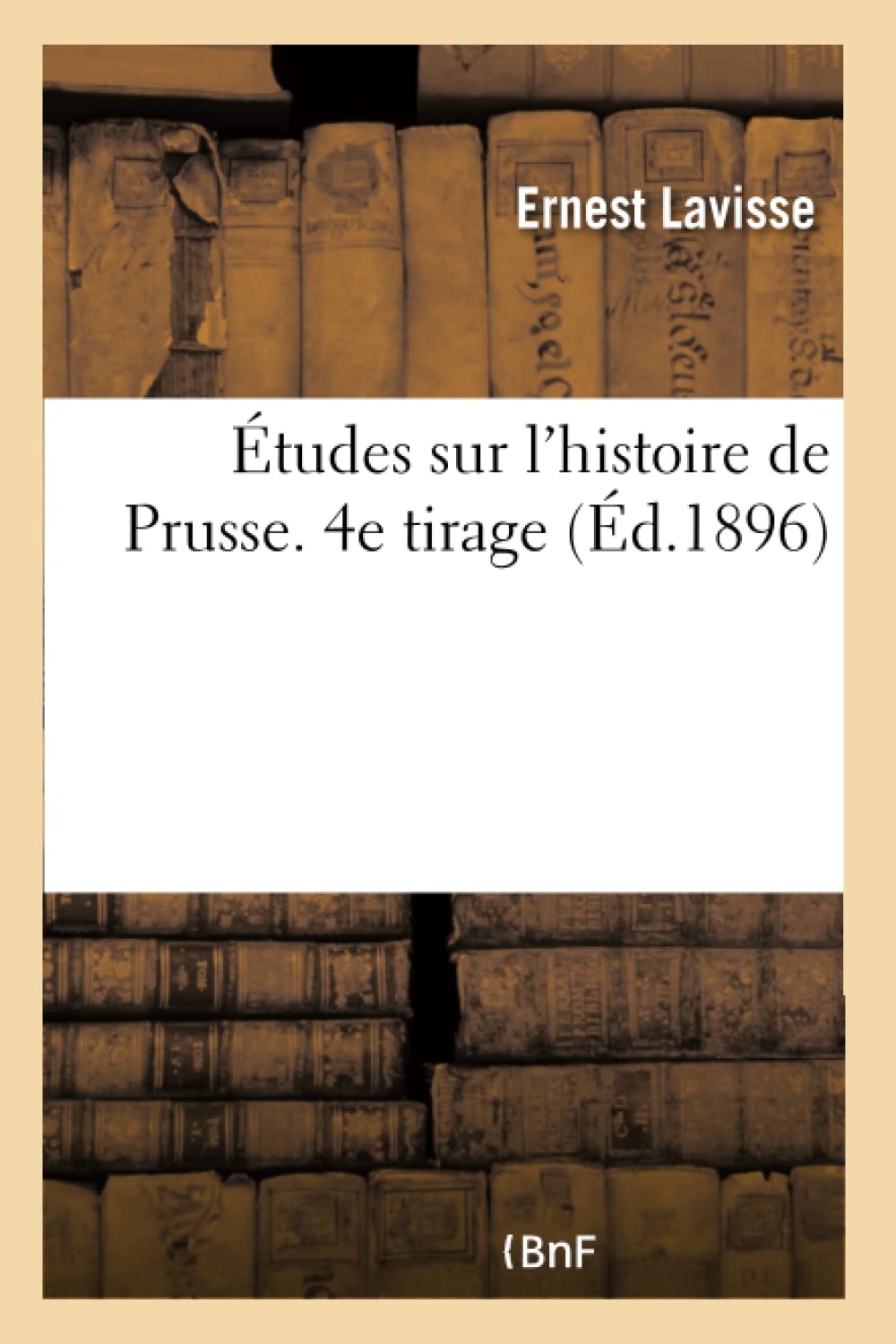 Études sur l'histoire de Prusse. 4e tirage book
