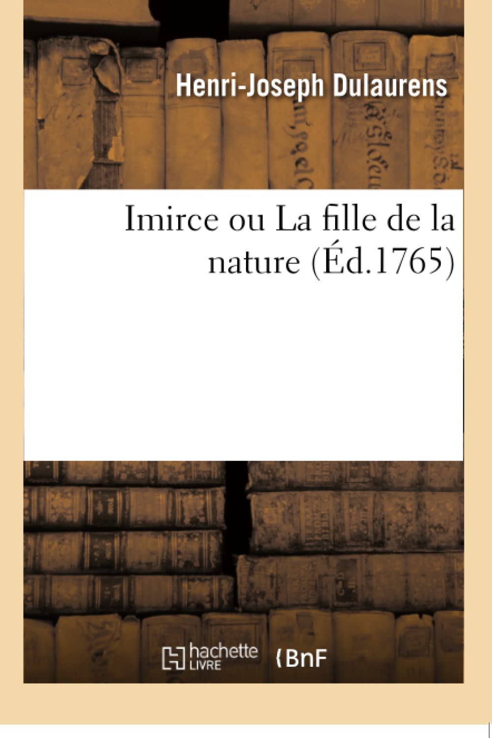 Imirce ou La fille de la nature book