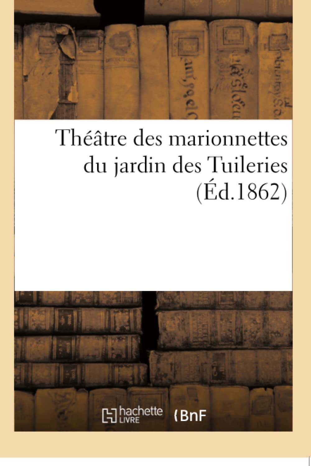 Théâtre des marionnettes du jardin des Tuileries book