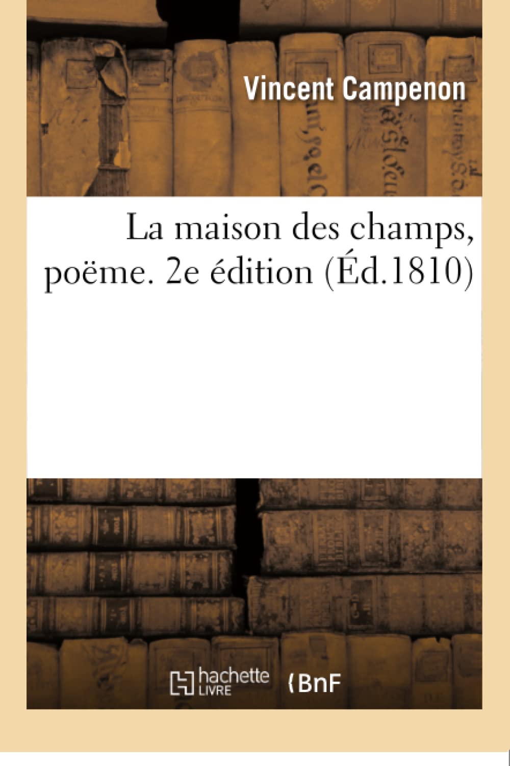 La maison des champs, poëme. 2e édition book