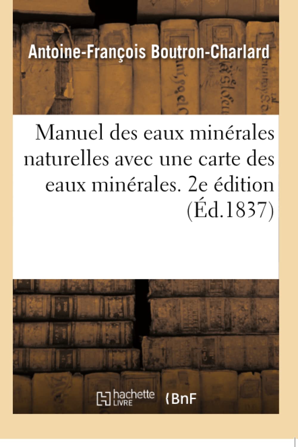 Manuel des eaux minérales naturelles avec une carte des eaux minérales. 2e édition book