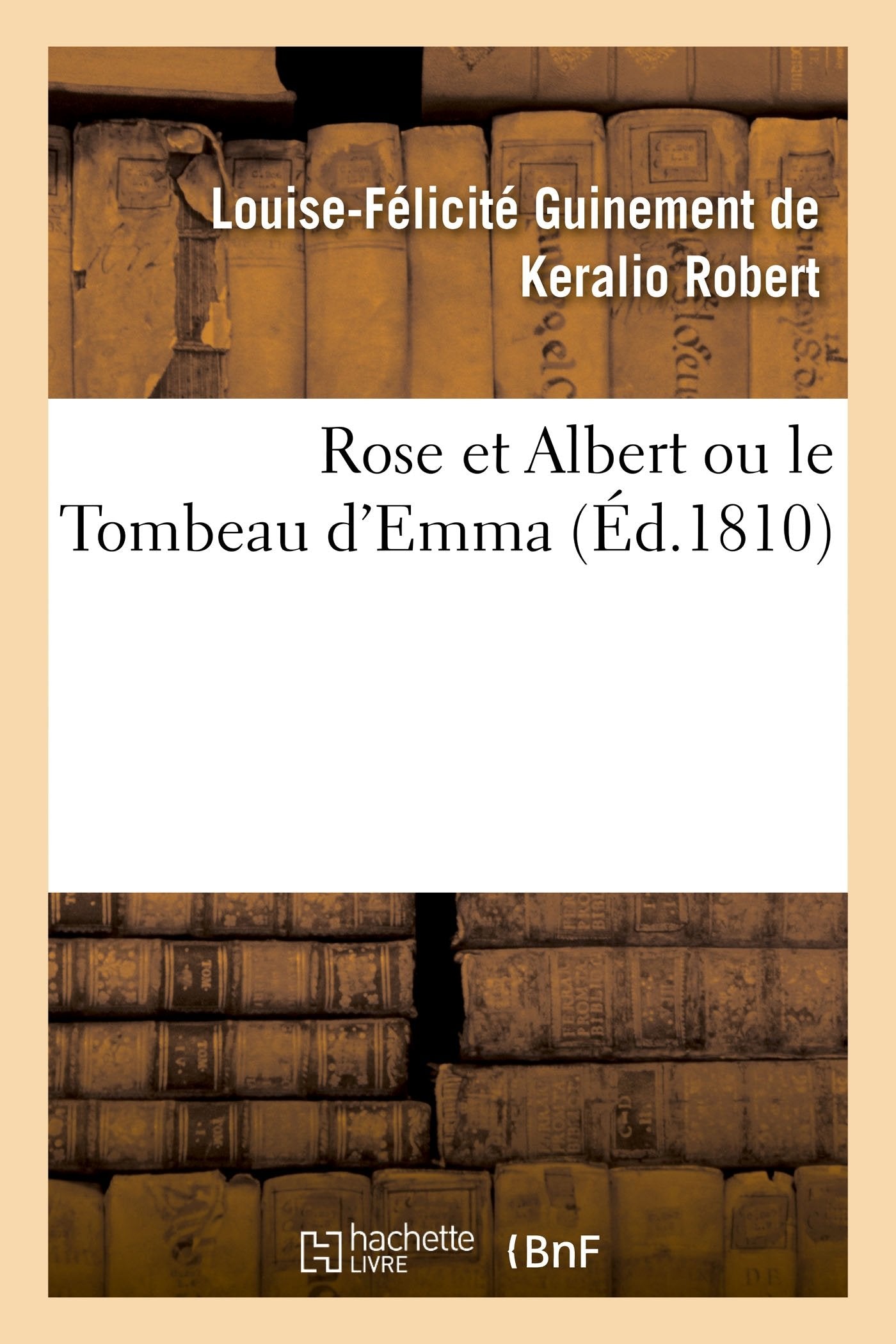 Rose et Albert ou le Tombeau d'Emma book
