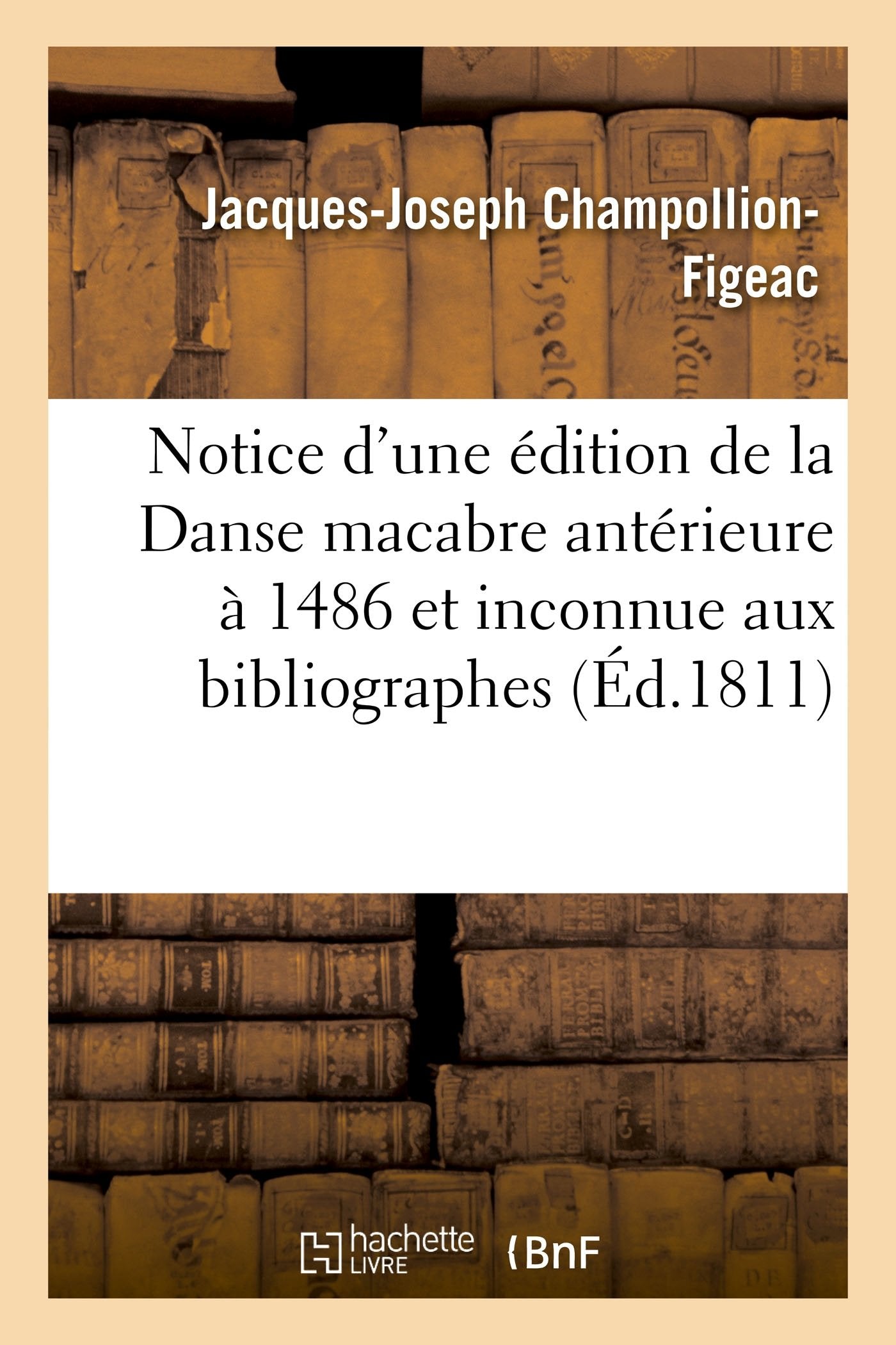 Notice d'une édition de la Danse macabre antérieure à celle de 1486 et inconnue aux bibliographes book