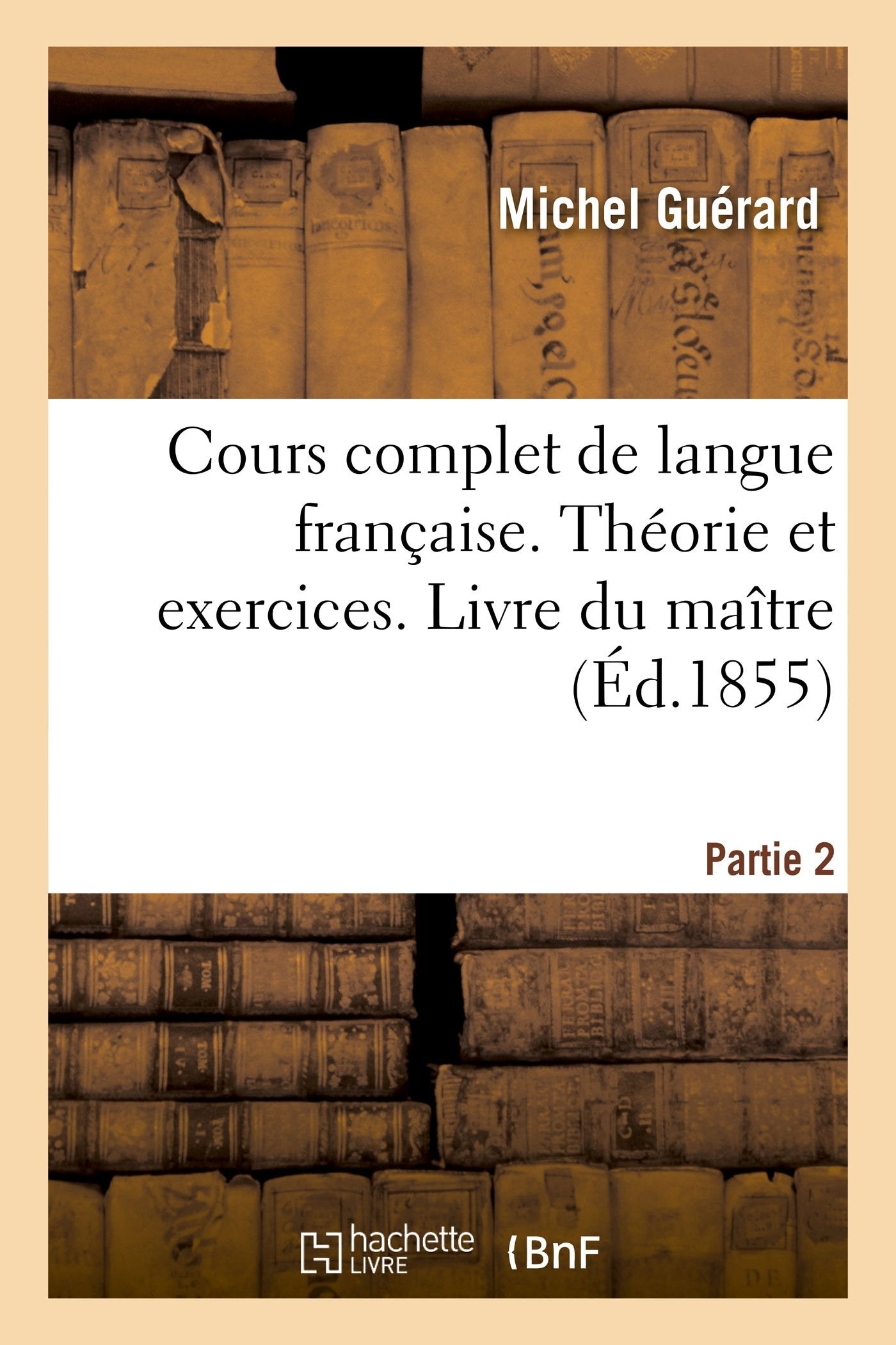 Cours complet de langue française. Théorie et exercices book