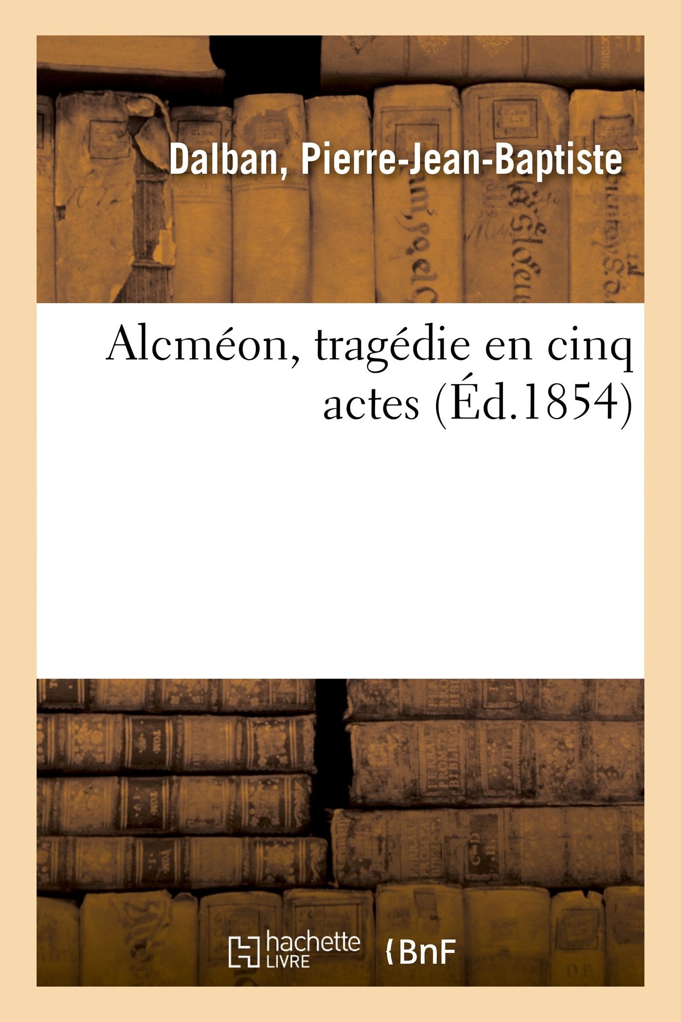 Alcméon, tragédie en cinq actes book