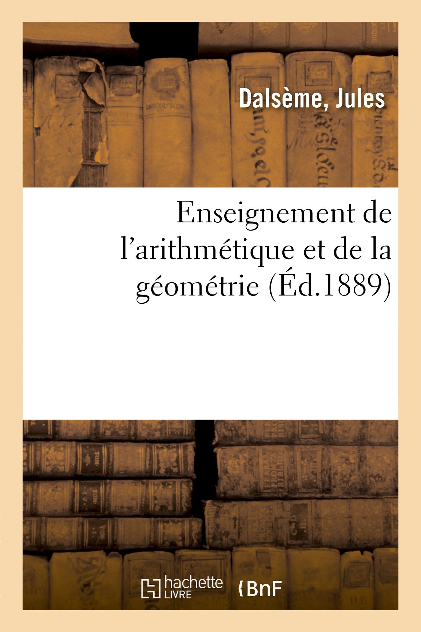 Enseignement de l'arithmétique et de la géométrie book