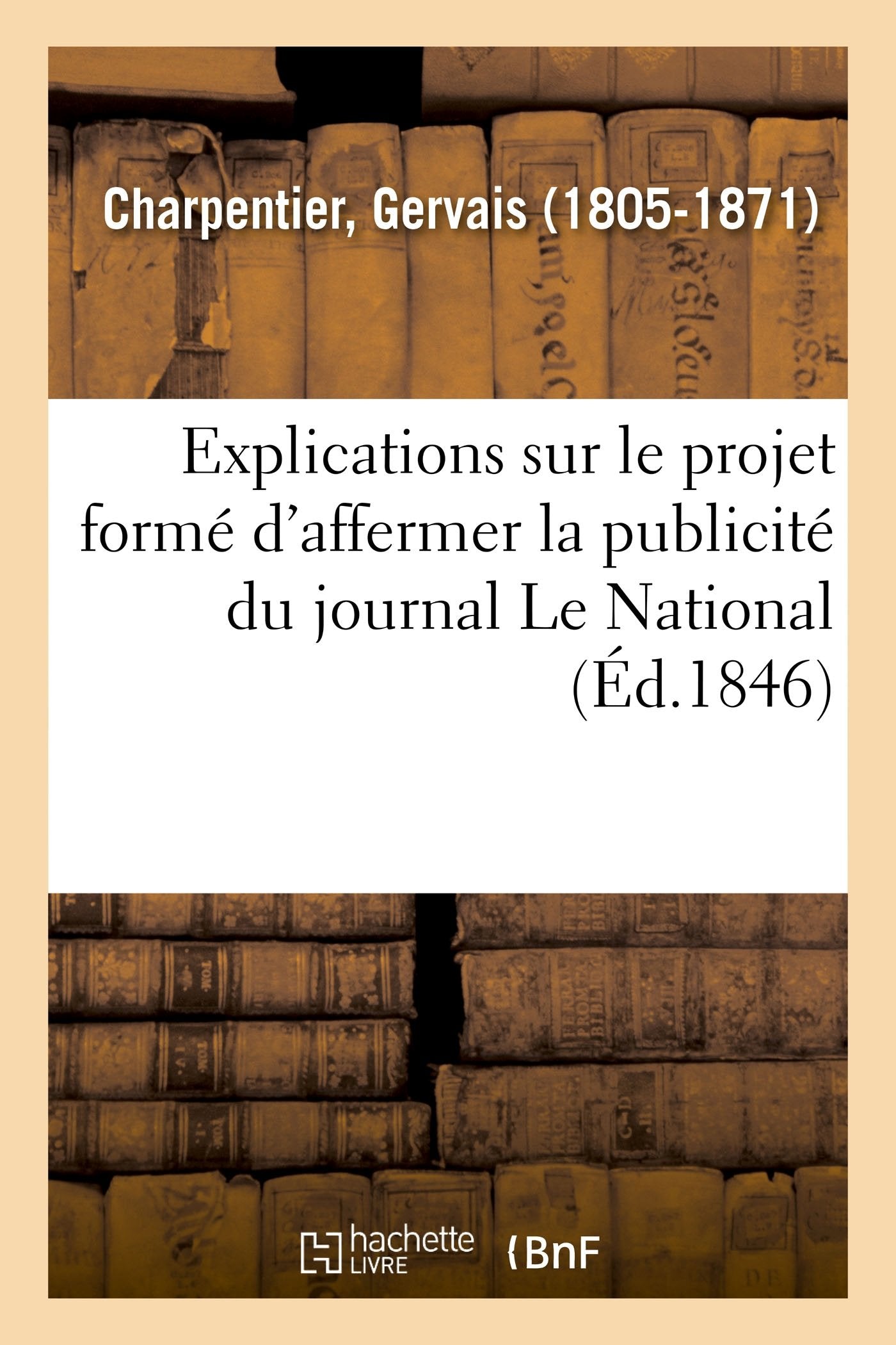 Explications sur le projet formé d'affermer, avec le concours de plusieurs libraires book