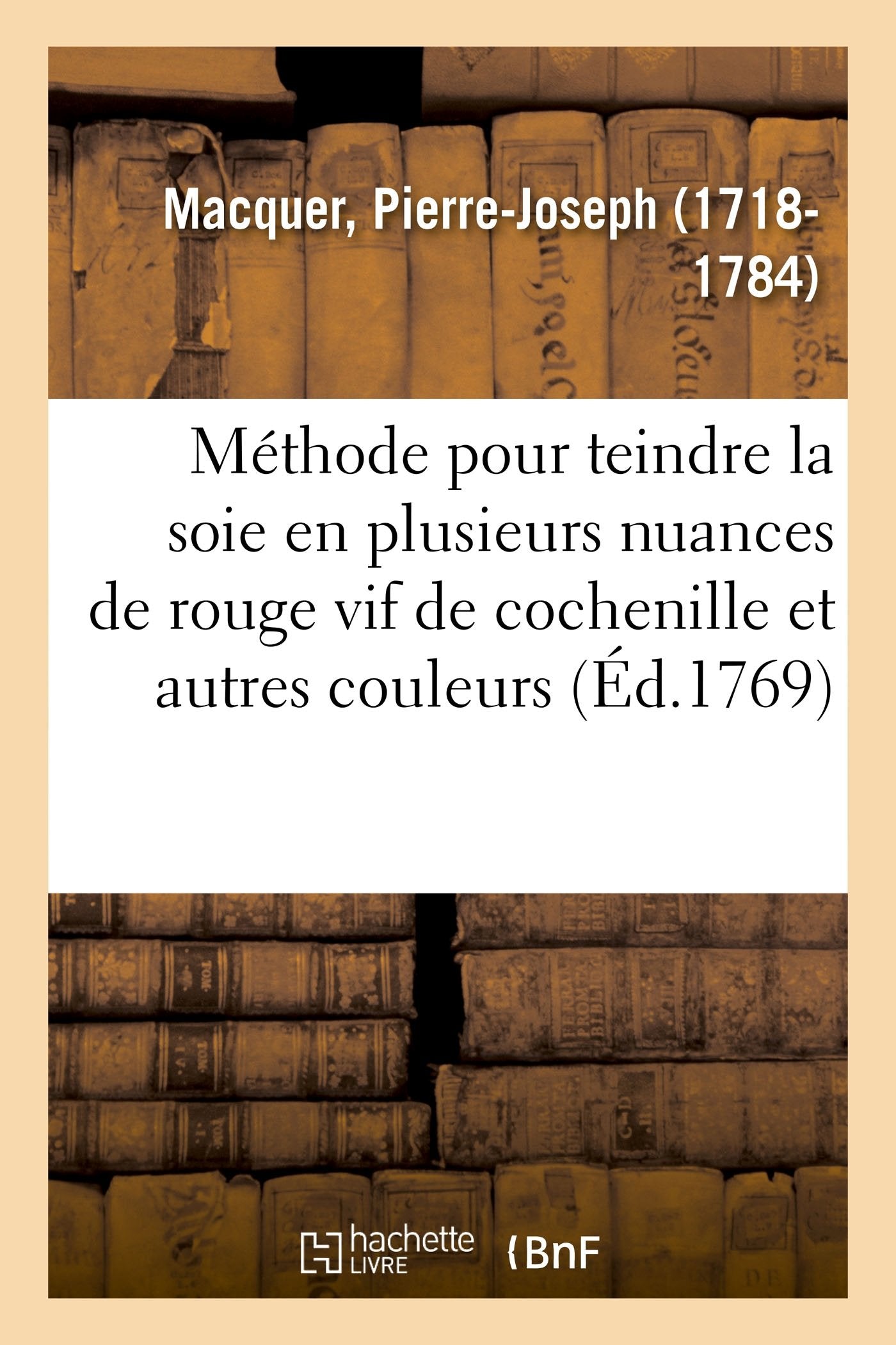 Méthode pour teindre la soie en plusieurs nuances de rouge vif de cochenille et autres couleurs book