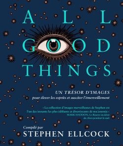 All good things : un trésor d'images pour élever les esprits et susciter l'émerveillement. Omne bonum Religion & Esotericism