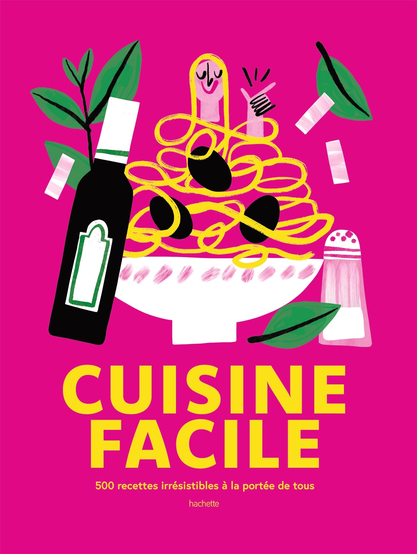 Cuisine facile: 500 recettes irrésistibles à la portée de tous Leisure, Home & Garden