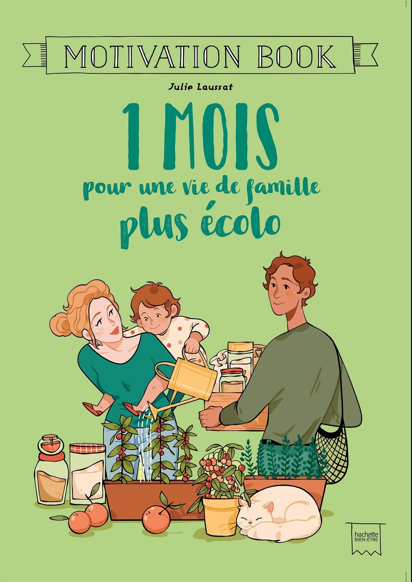 1 mois pour une vie de famille plus écolo Business & Technology