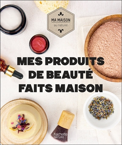 Product Image: Mes produits de beauté faits maison