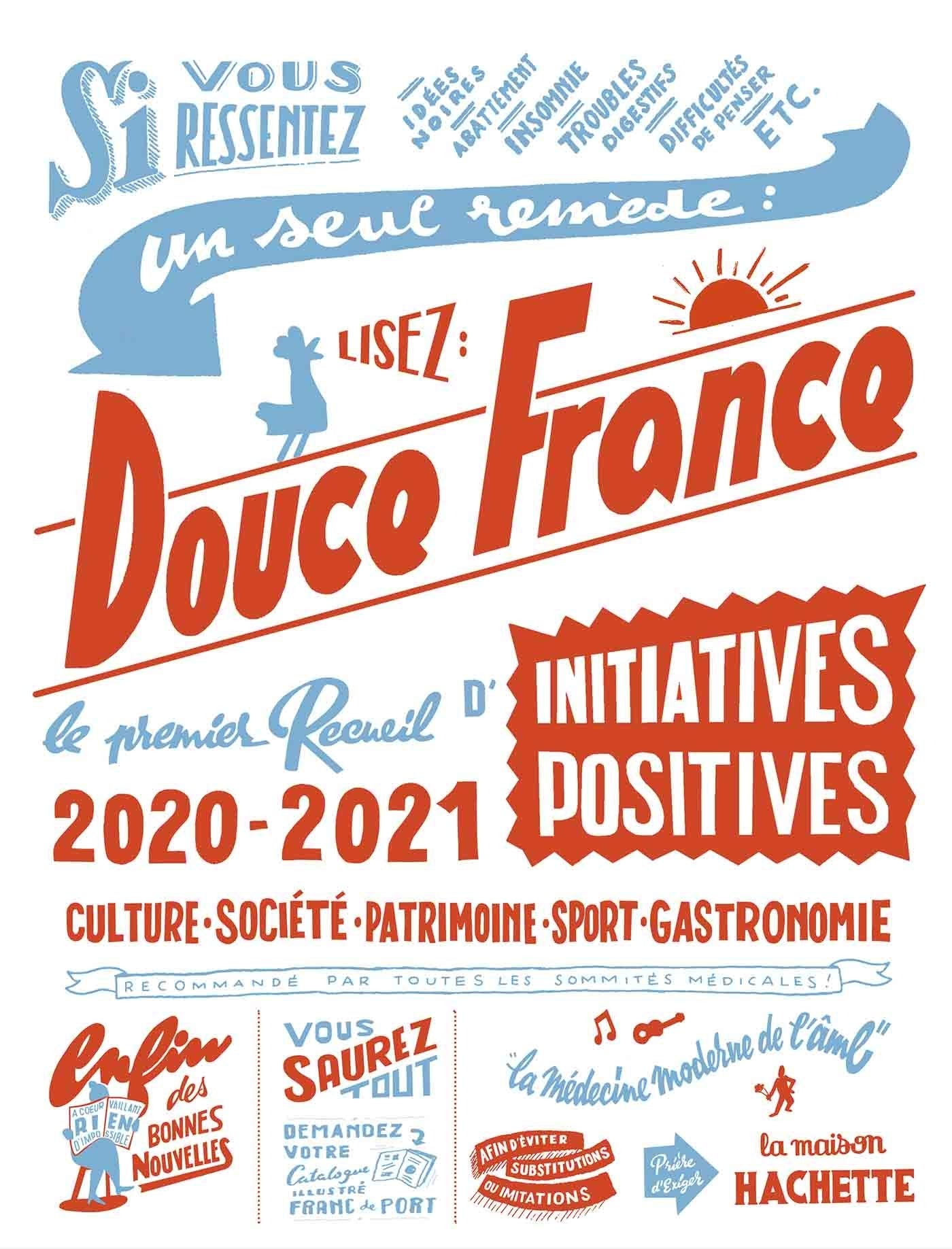 Douce France édition 2020-2021: Le premier recueil d'initiatives positives Travel