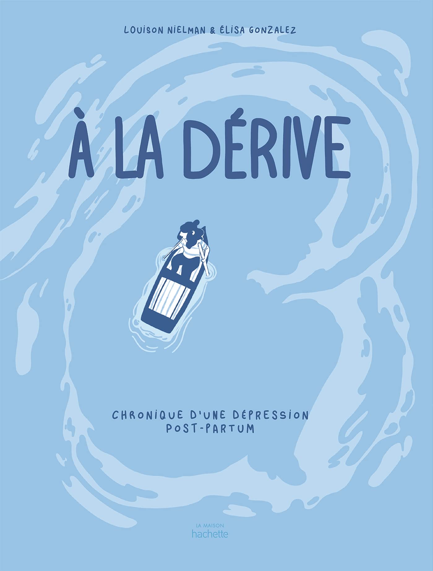 À la dérive: Chronique d'une dépression post-partum book