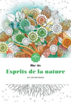 Esprits de la nature : 60 coloriages book
