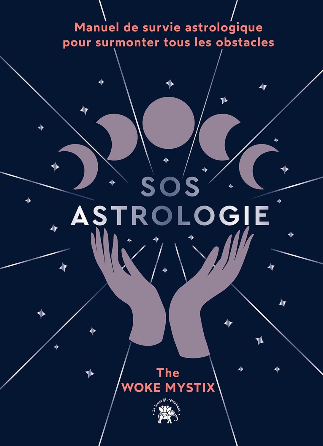 SOS Astrologie - Manuel de survie astrologique pour surmonter tous les obstacles Religion & Esotericism