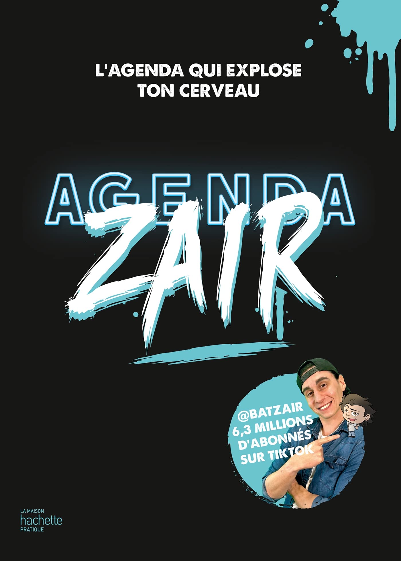 Agenda Zair: L'agenda qui explose ton cerveau book