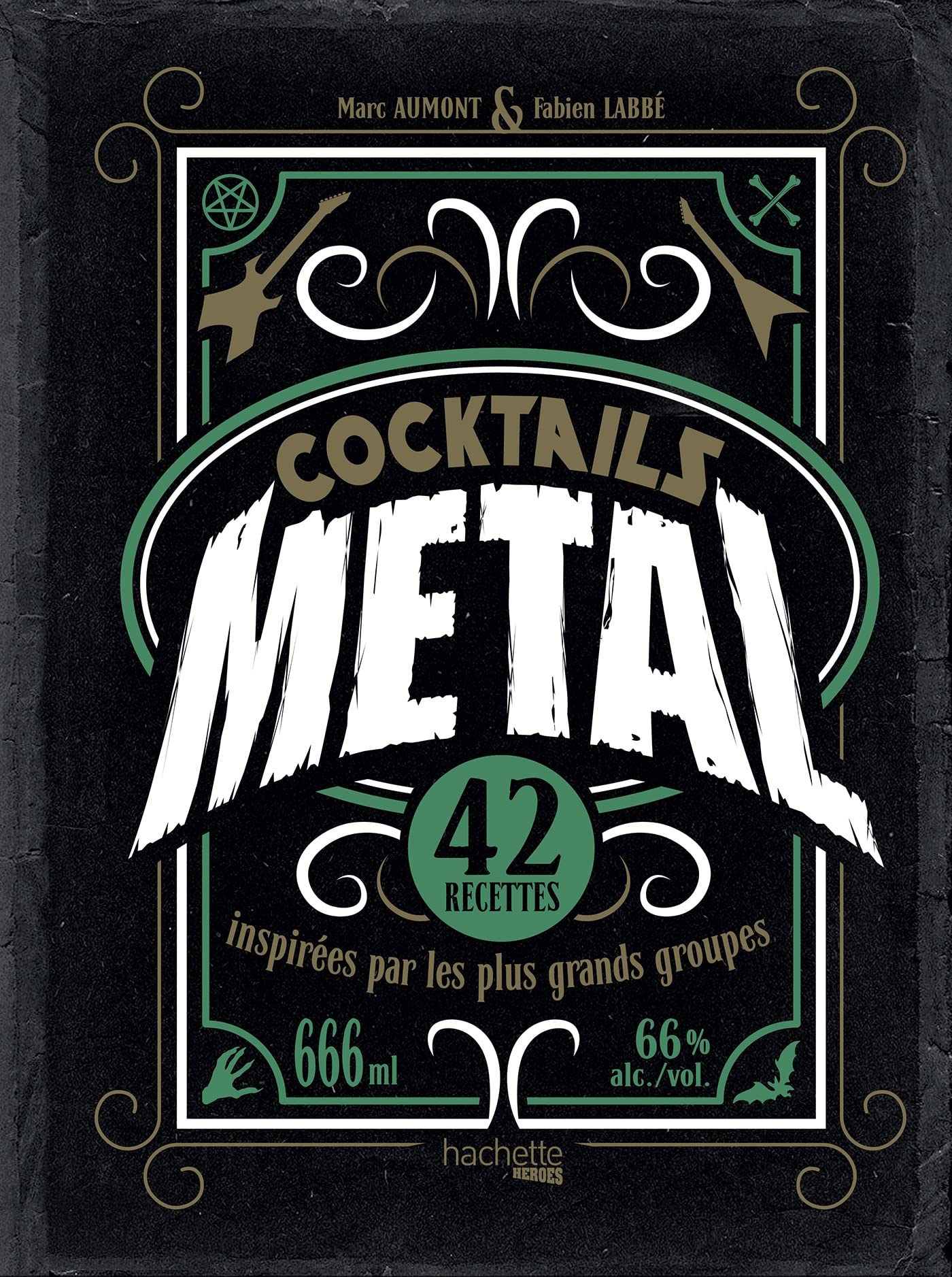 Cocktails Metal: 42 recettes inspirées par les plus grands groupes book