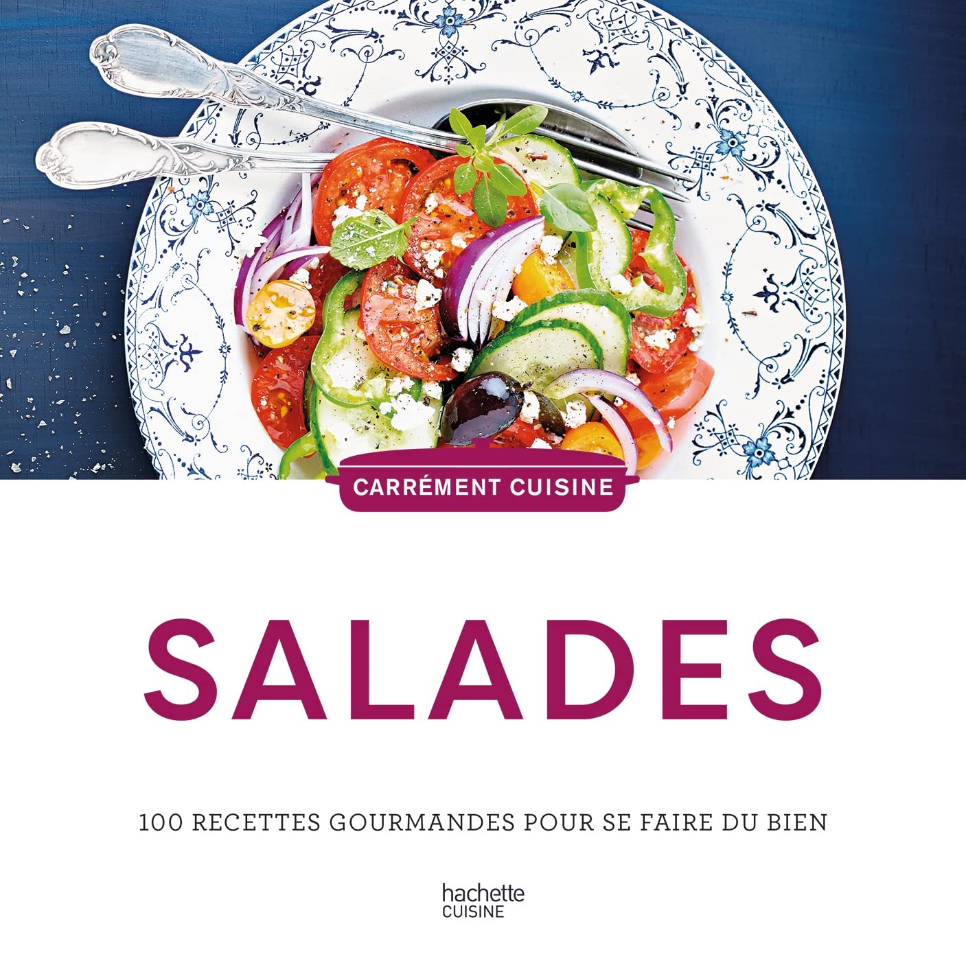 100 recettes de salades: 100 recettes de gourmandes pour se faire du bien Leisure, Home & Garden