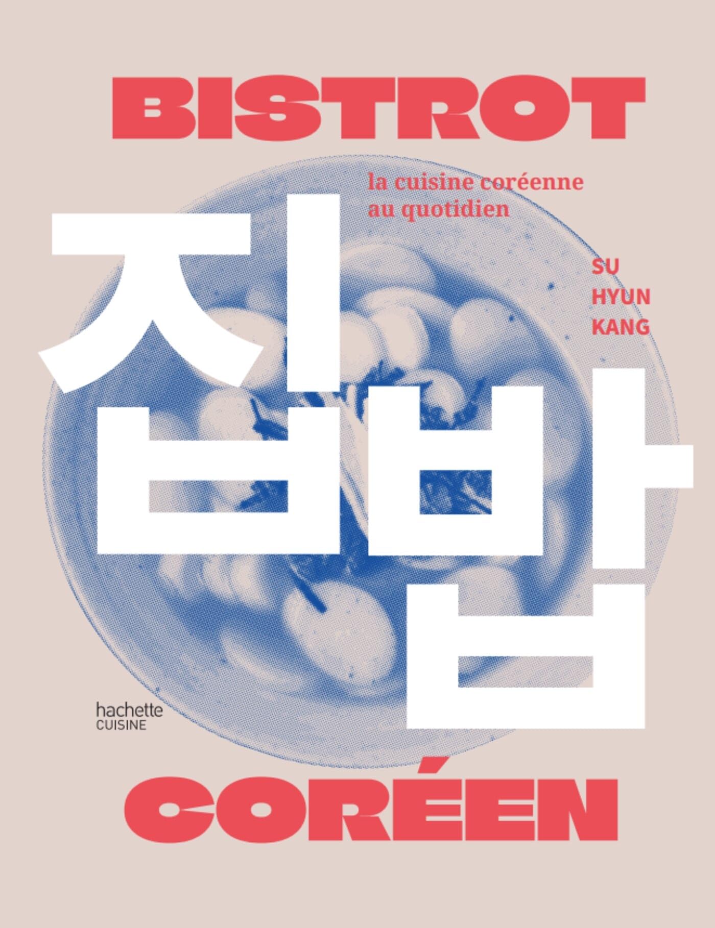 Bistrot coréen: La cuisine des pocha book