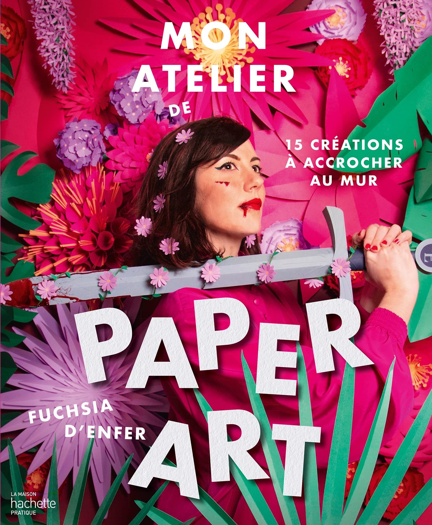 Mon atelier de paper art: 15 créations à accrocher au mur book