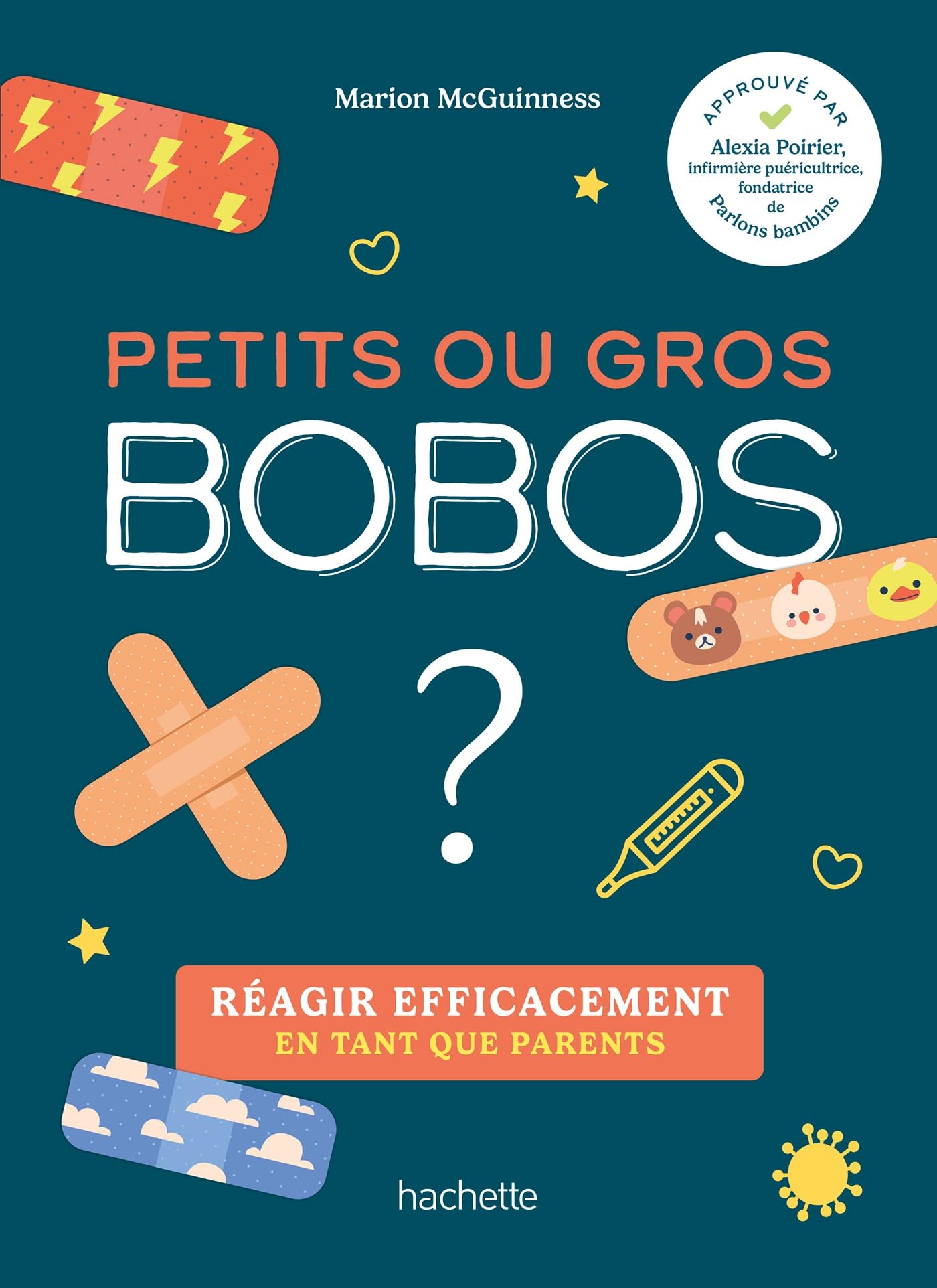 Petits ou gros bobos ?: Réagir efficacement en tant que parents book