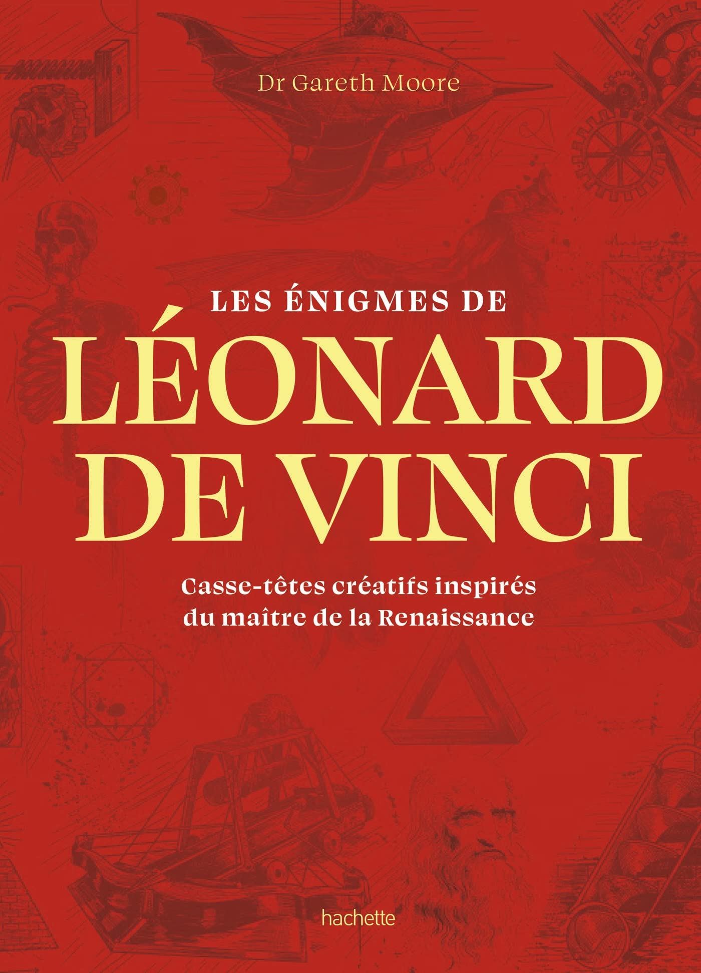 Les énigmes de Léonard de Vinci: Casse-têtes créatifs inspirés du maître de la Renaissance book