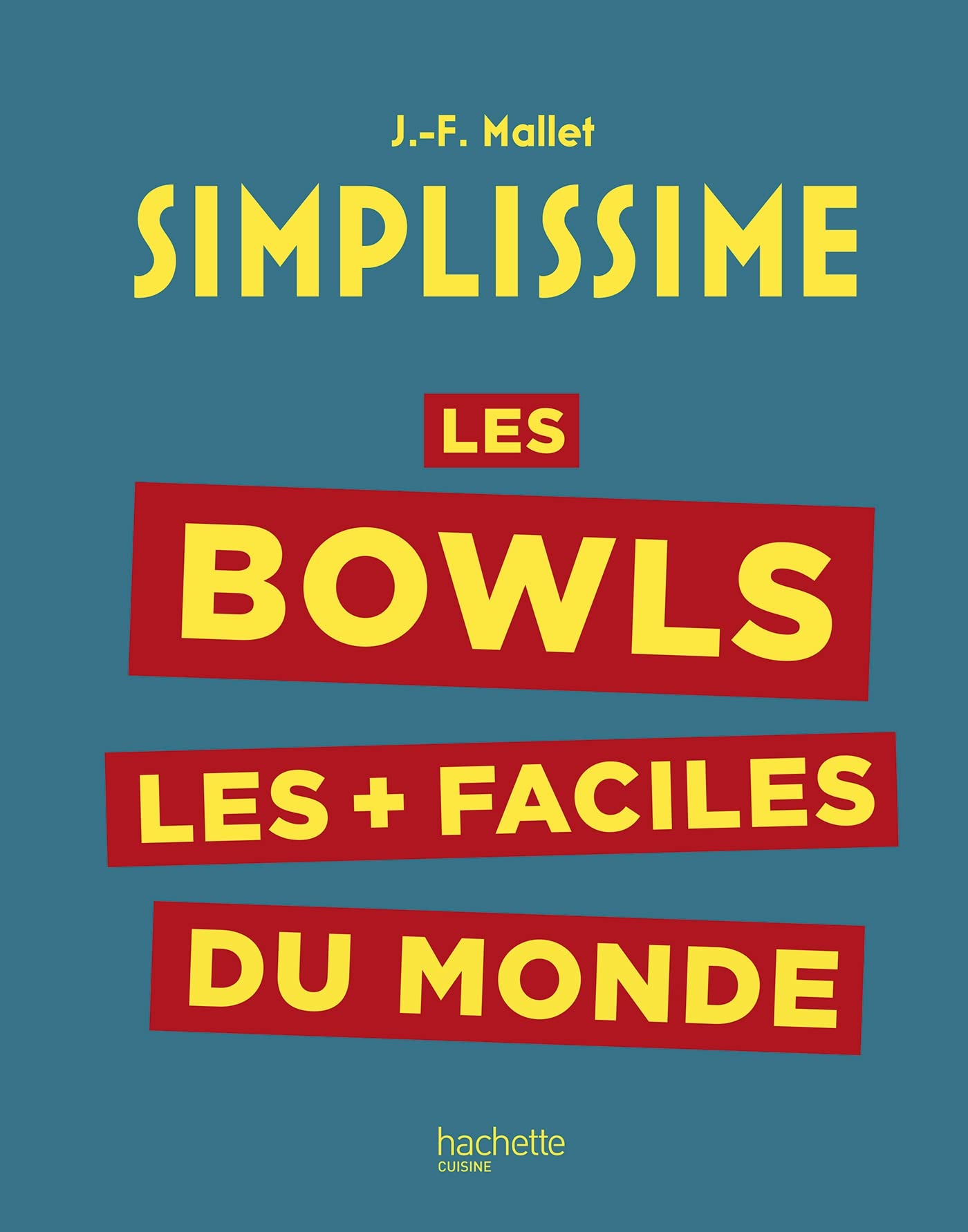 Simplissime : Les bowls les + faciles du monde Leisure, Home & Garden