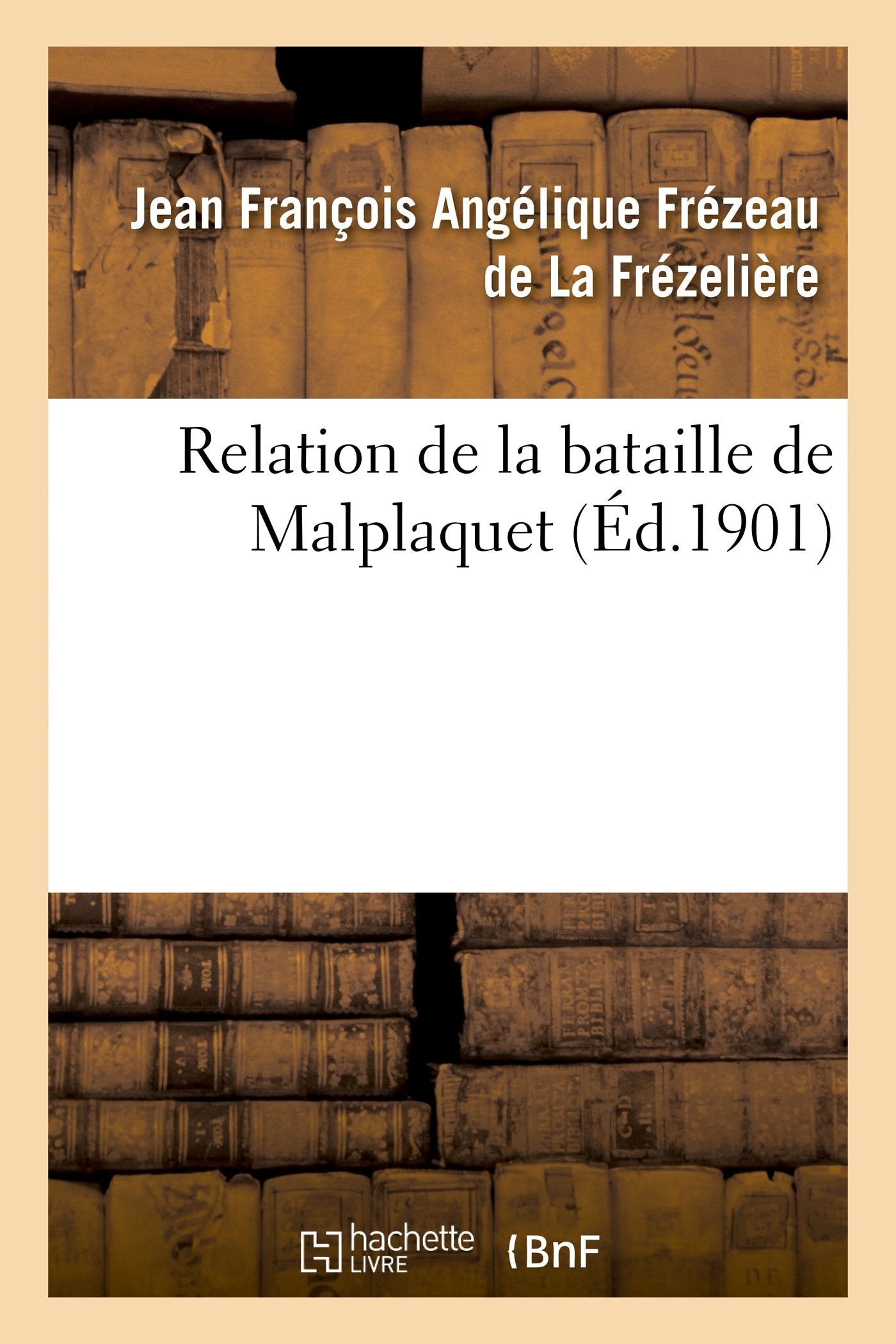 Relation de la bataille de Malplaquet book