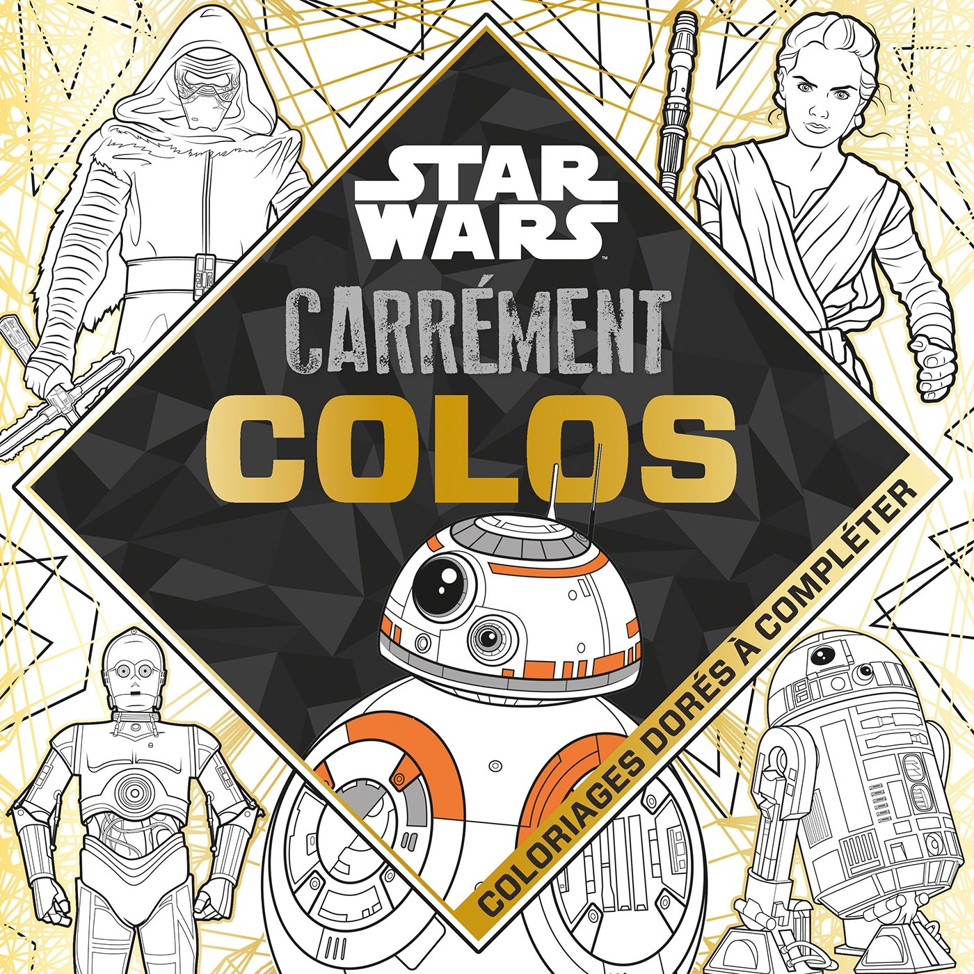 Star Wars VII, CARREMENT COLORIAGES book
