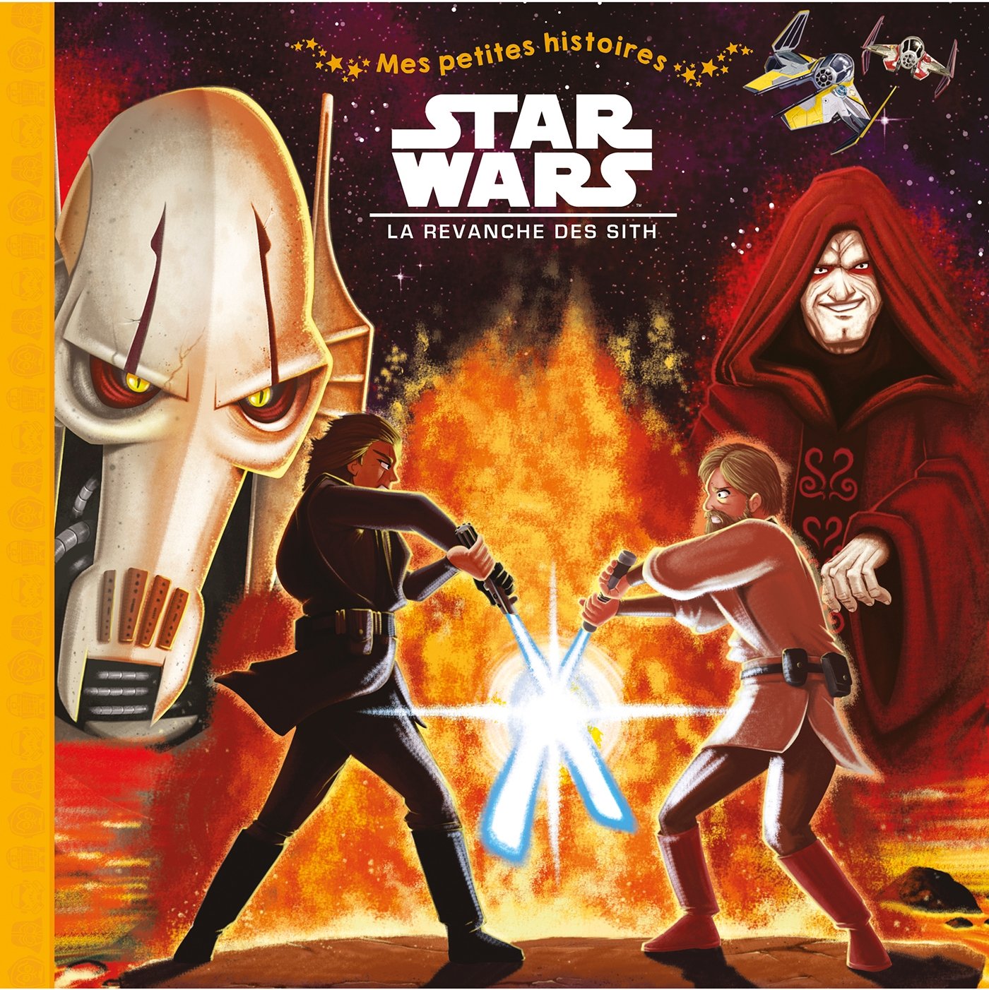 STAR WARS - Mes Petites Histoires - Episode III - La Revanche des Sith Children's books
