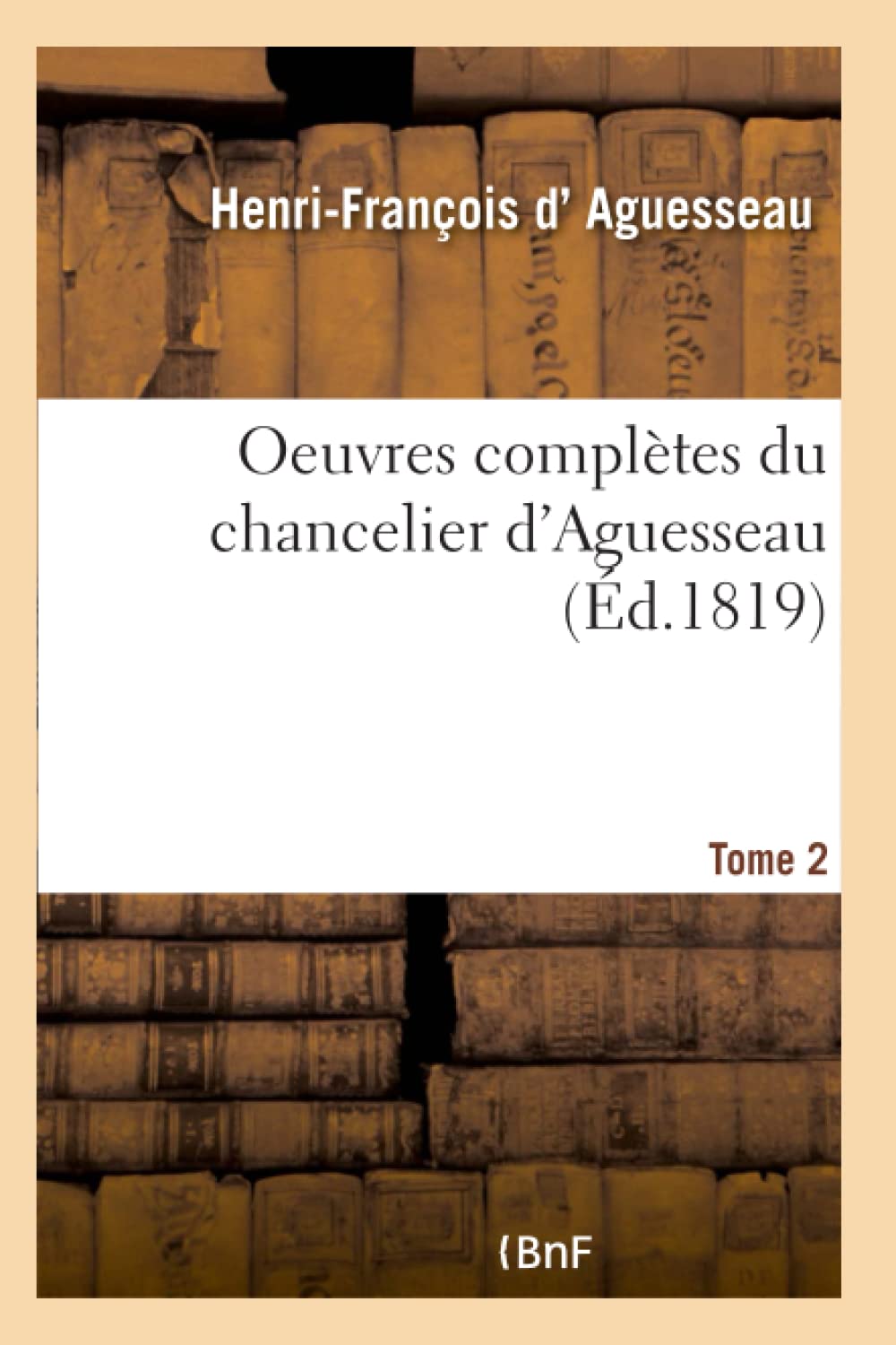 Oeuvres complètes du chancelier Tome 2 book