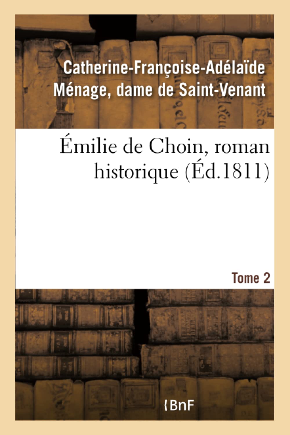 Émilie de Choin, roman historique book