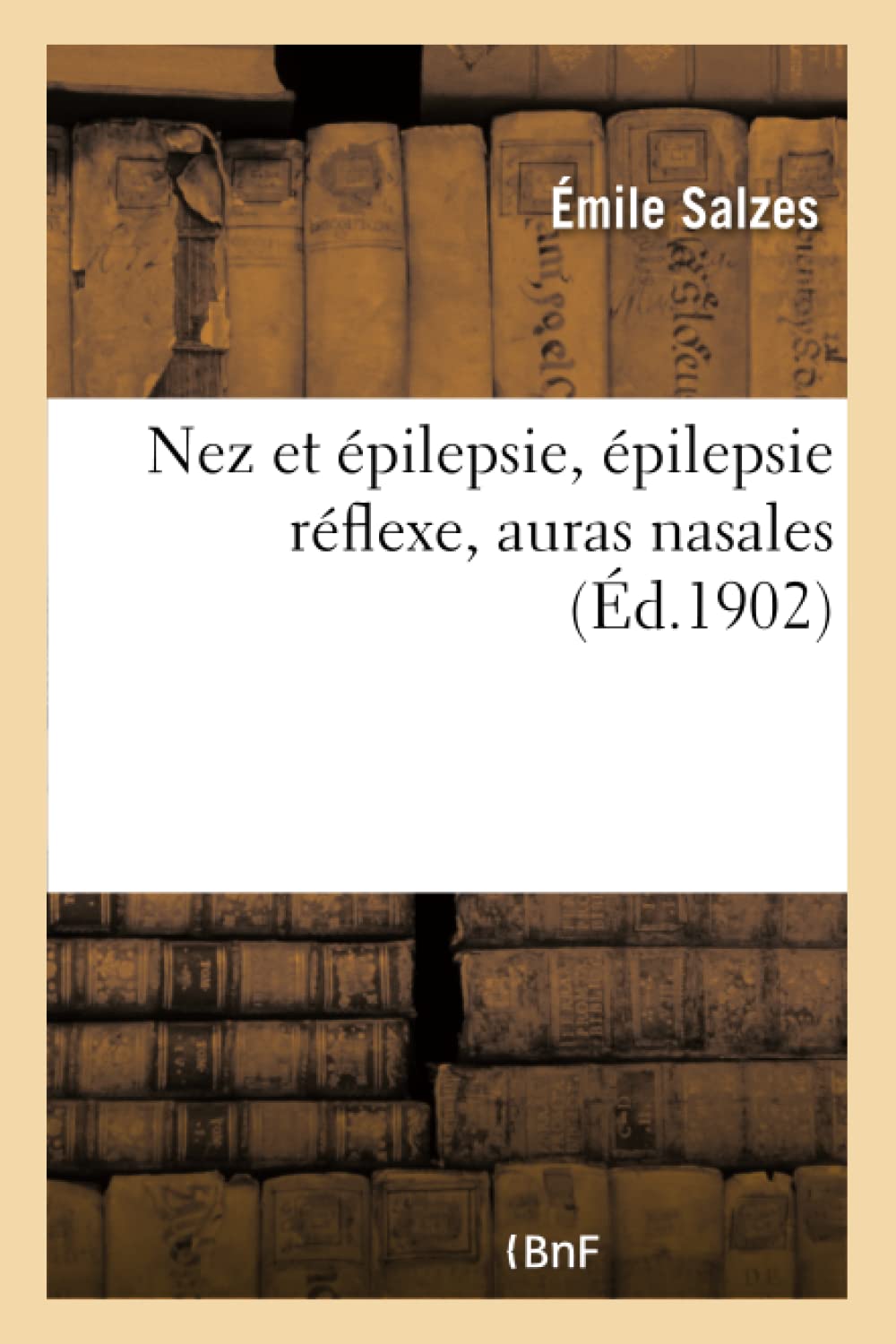Nez et épilepsie, épilepsie réflexe, auras nasales book