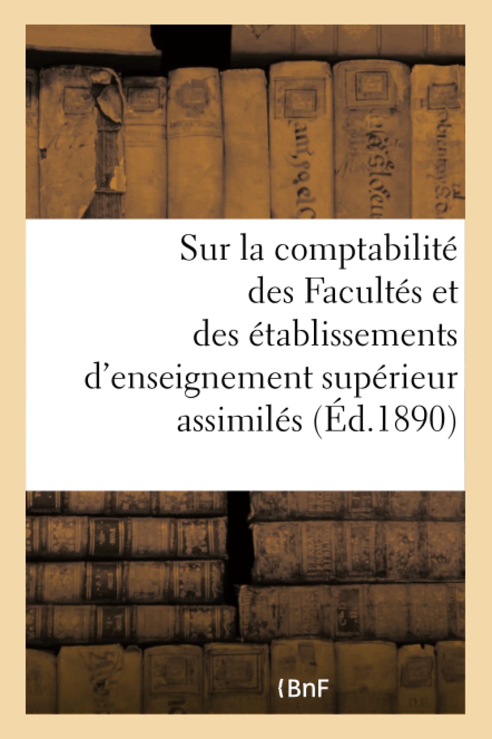 Ministère de l'instruction publique. Règlement et instruction sur la comptabilité des Facultés book