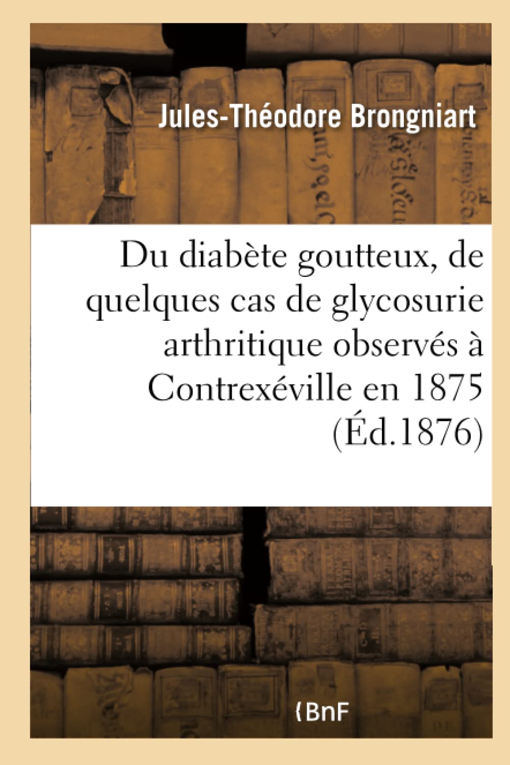 Contribution à l'histoire du diabète goutteux book
