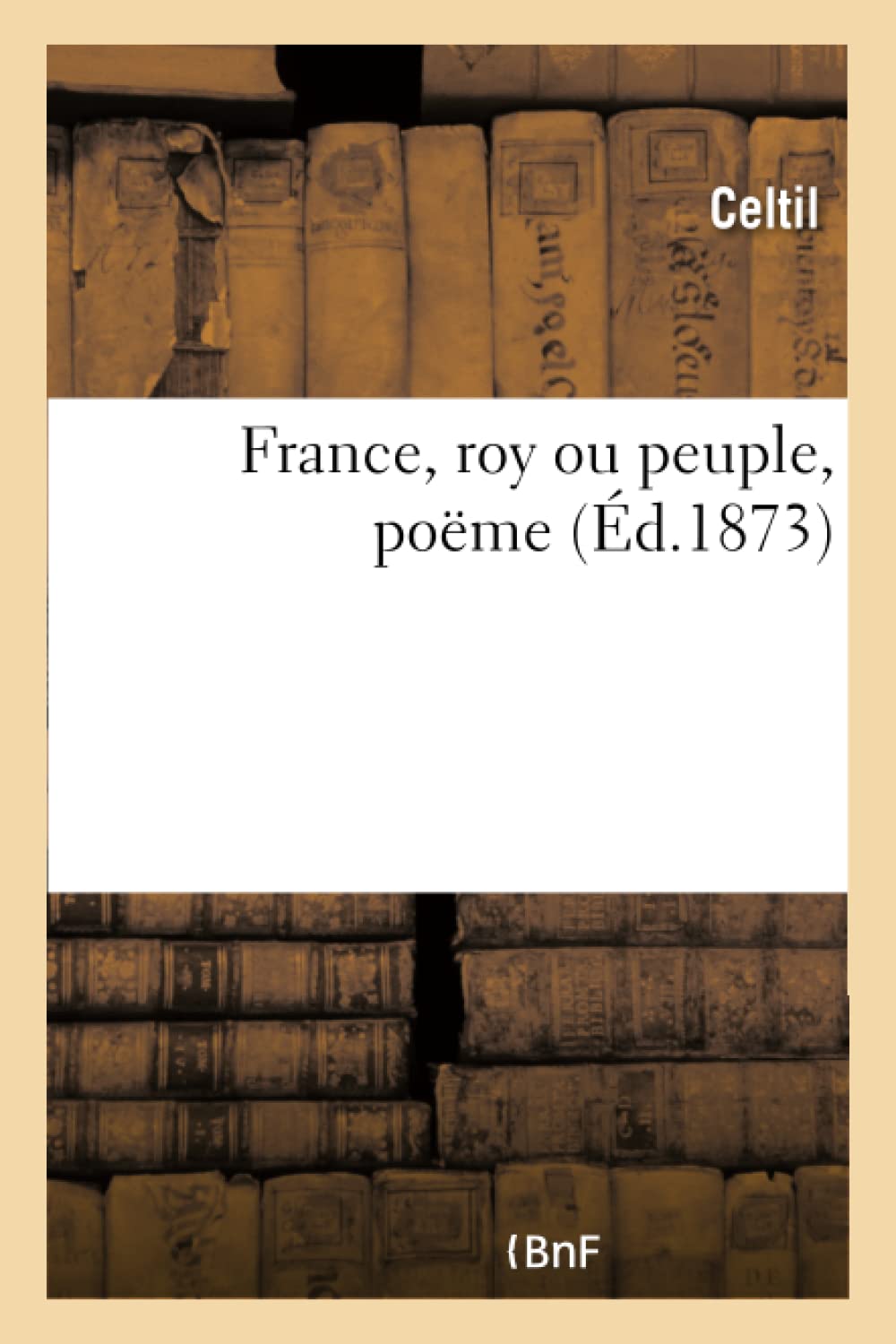 France, roy ou peuple, poëme book