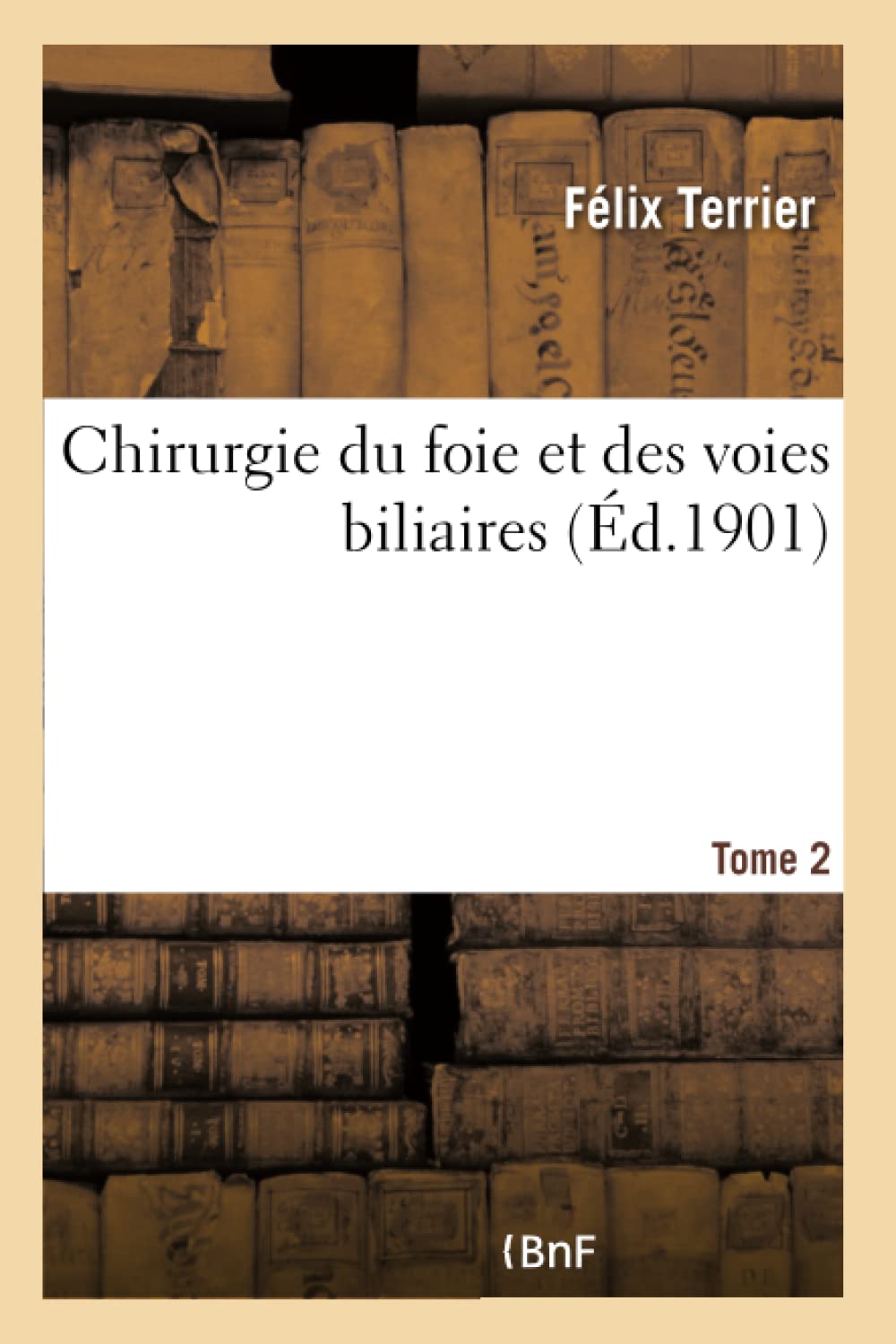Chirurgie du foie et des voies biliaires book